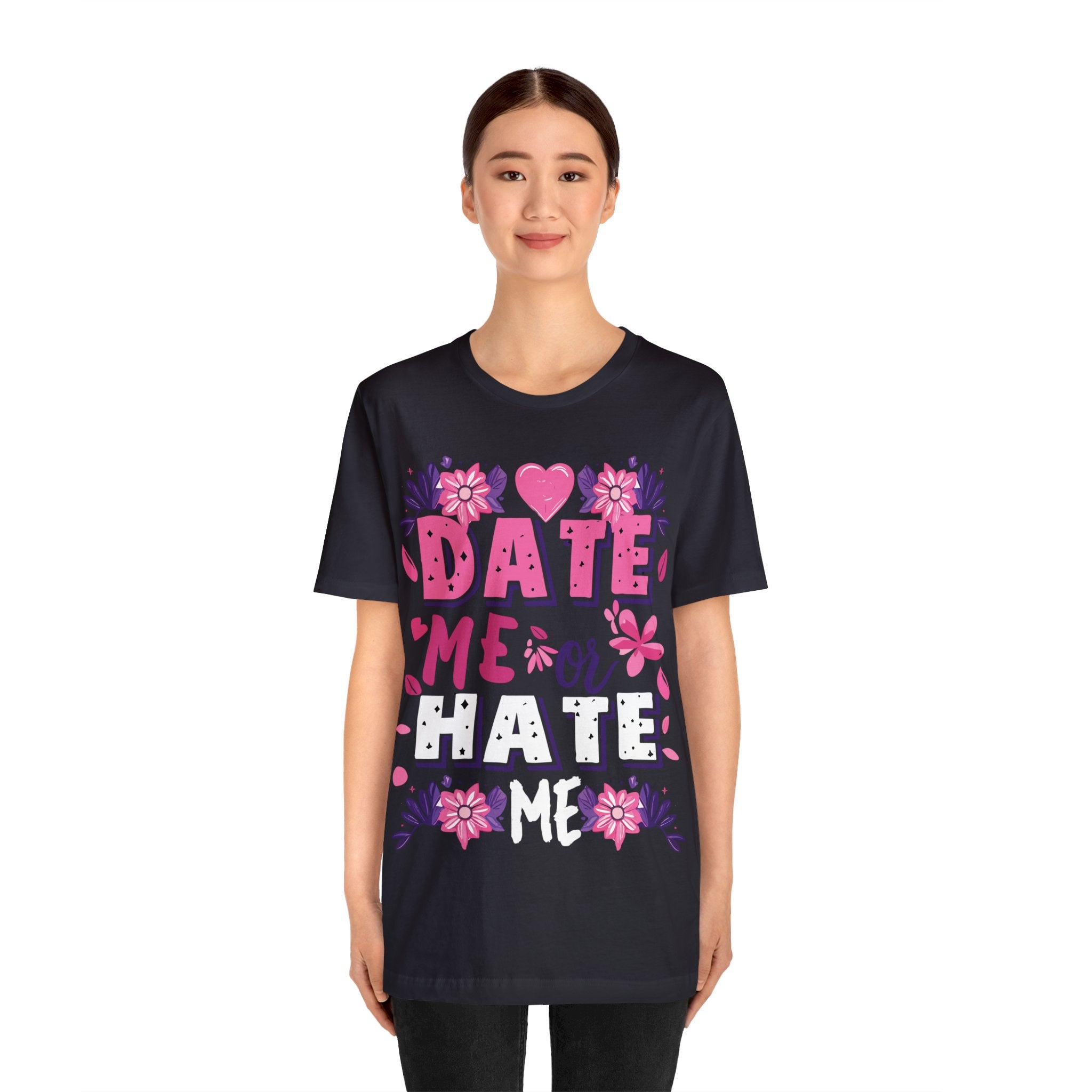 Date Me or Hate Me