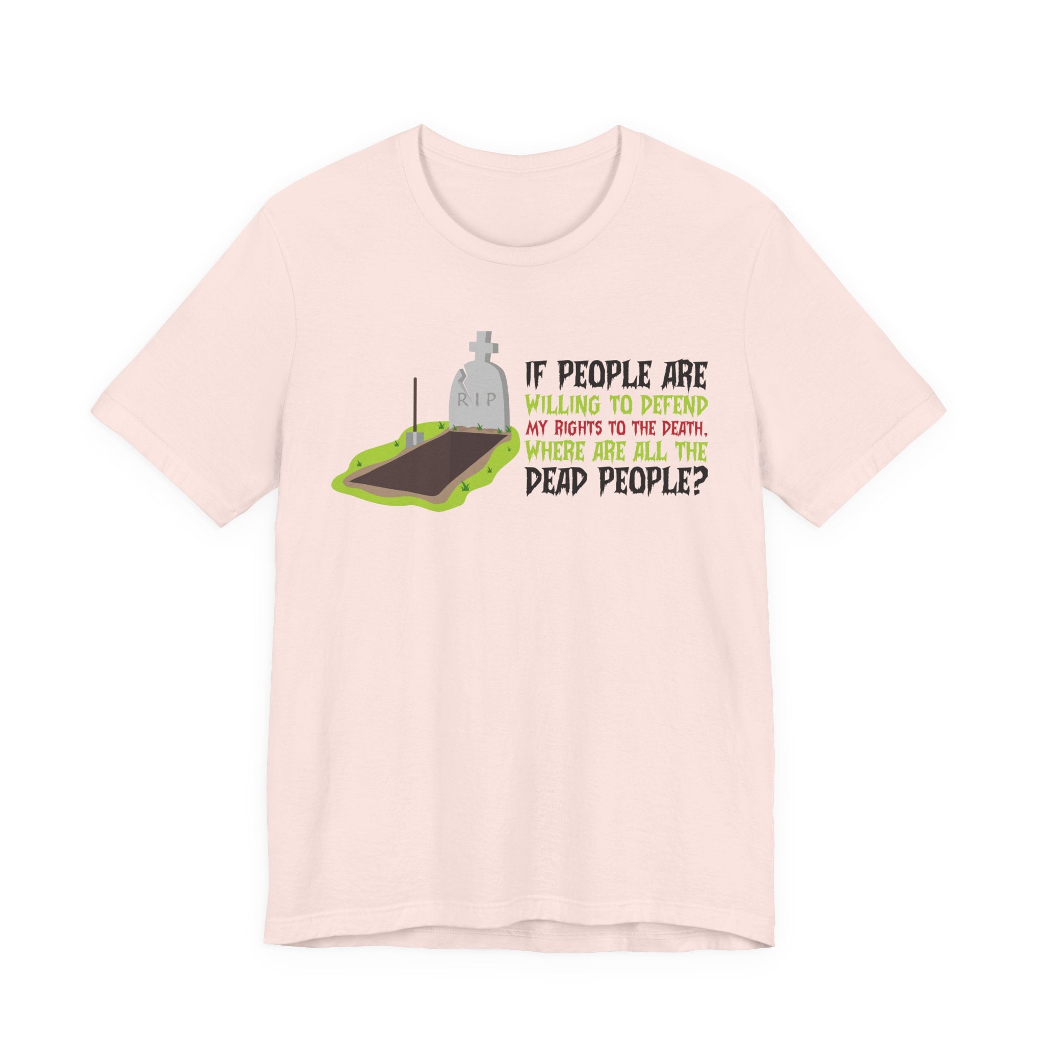 Where are the Dead People - Defending My Rights