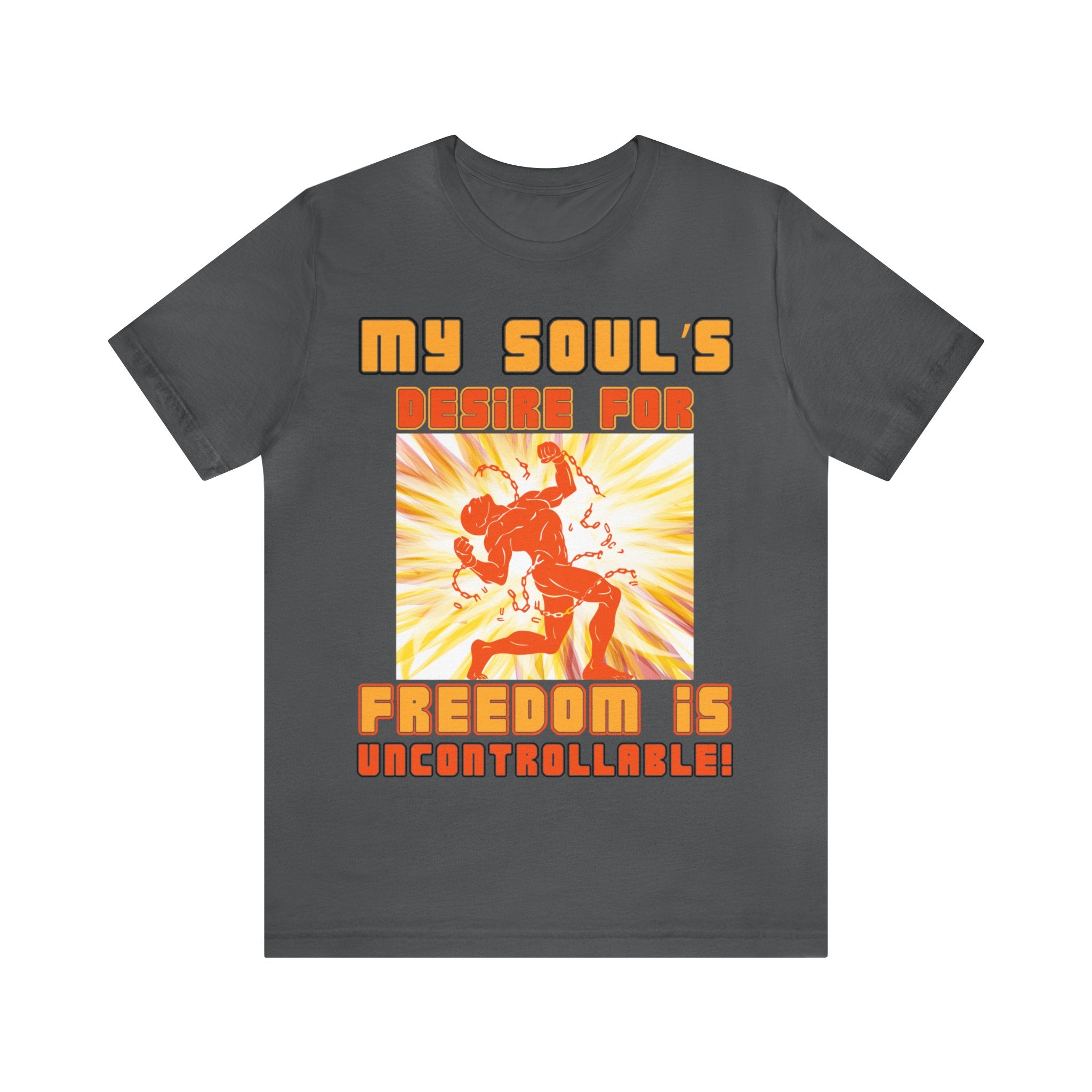 My Soul's Desire For Freedom