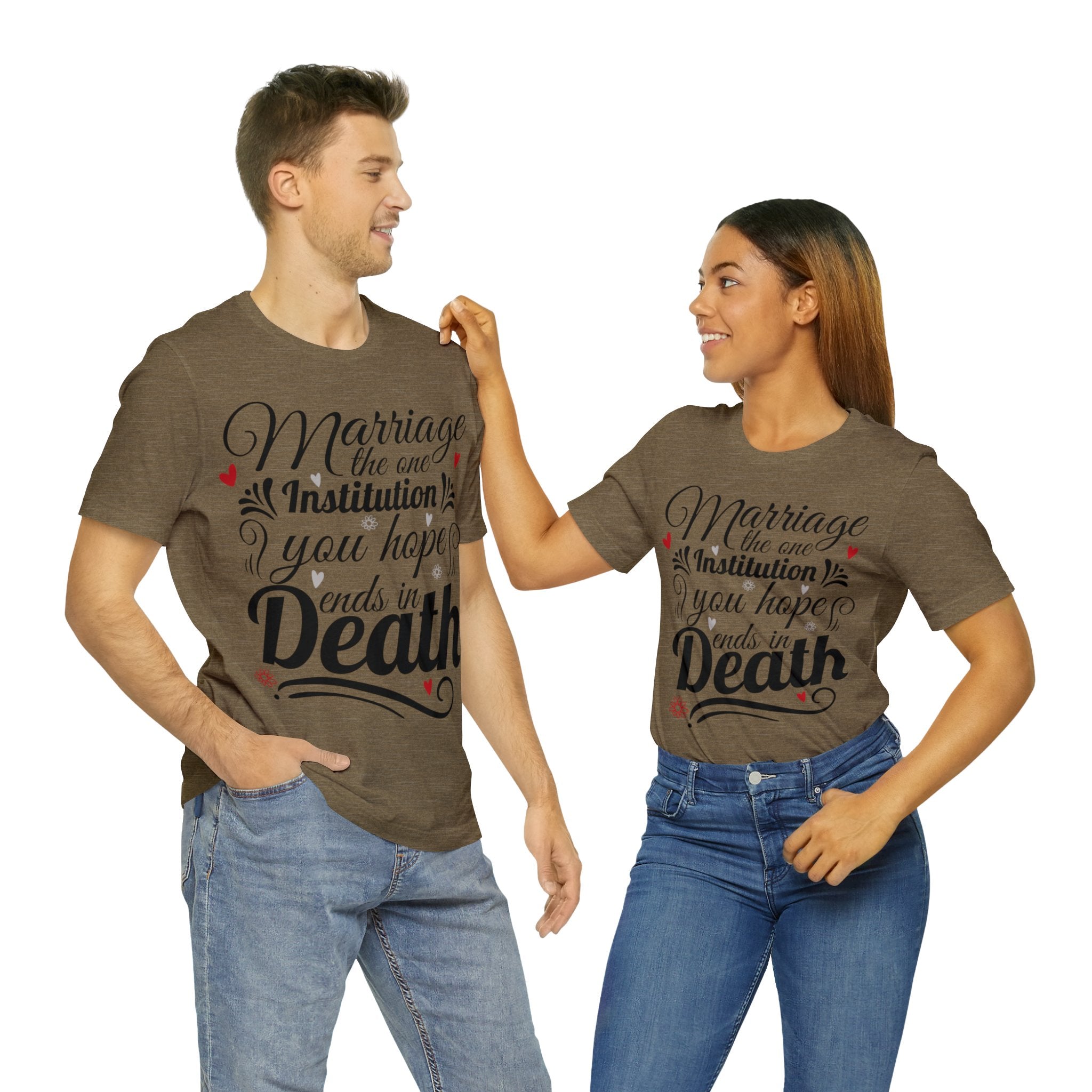 Marriage - One Institution You Hope Ends in Death