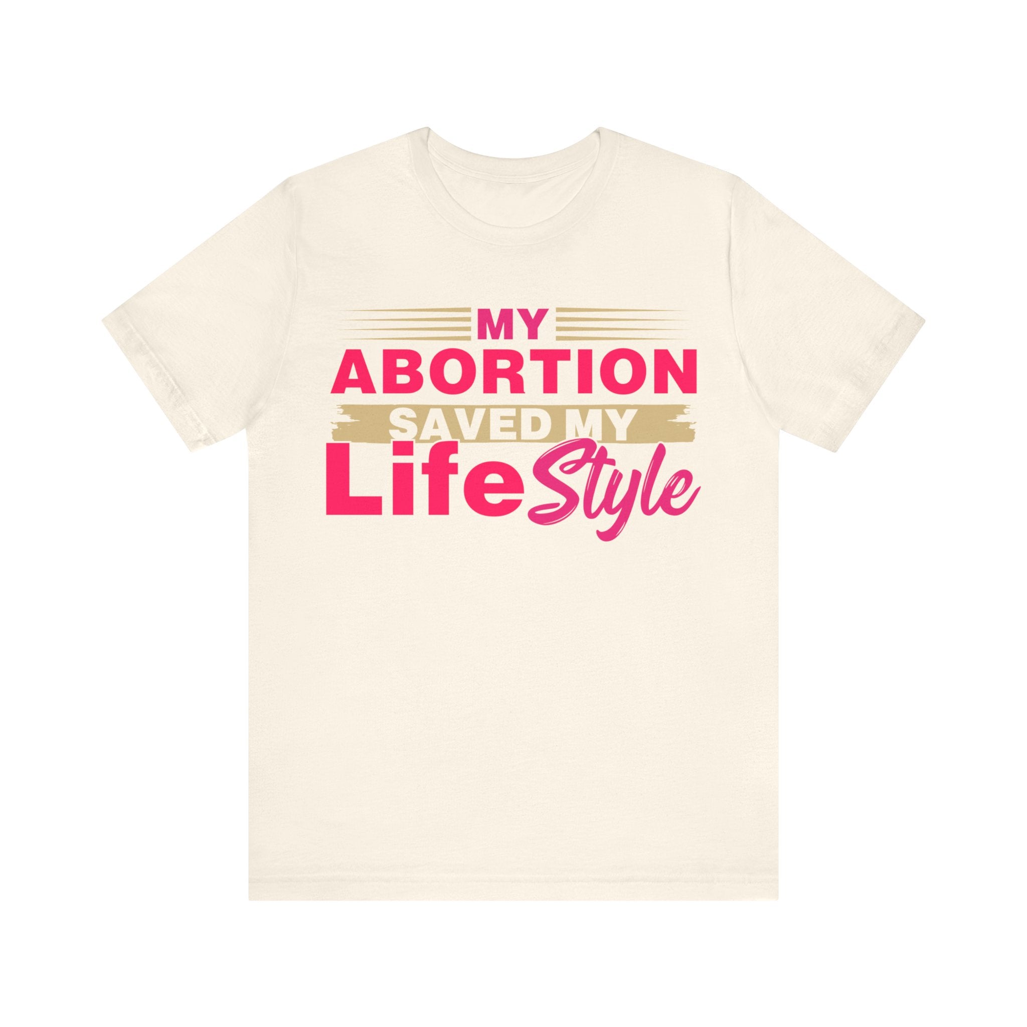 My Abortion Saved My LifeStyle