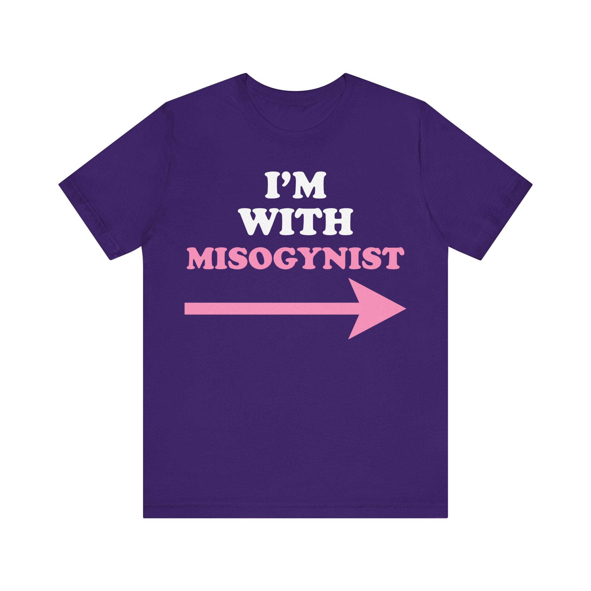 I'm With Misogynist
