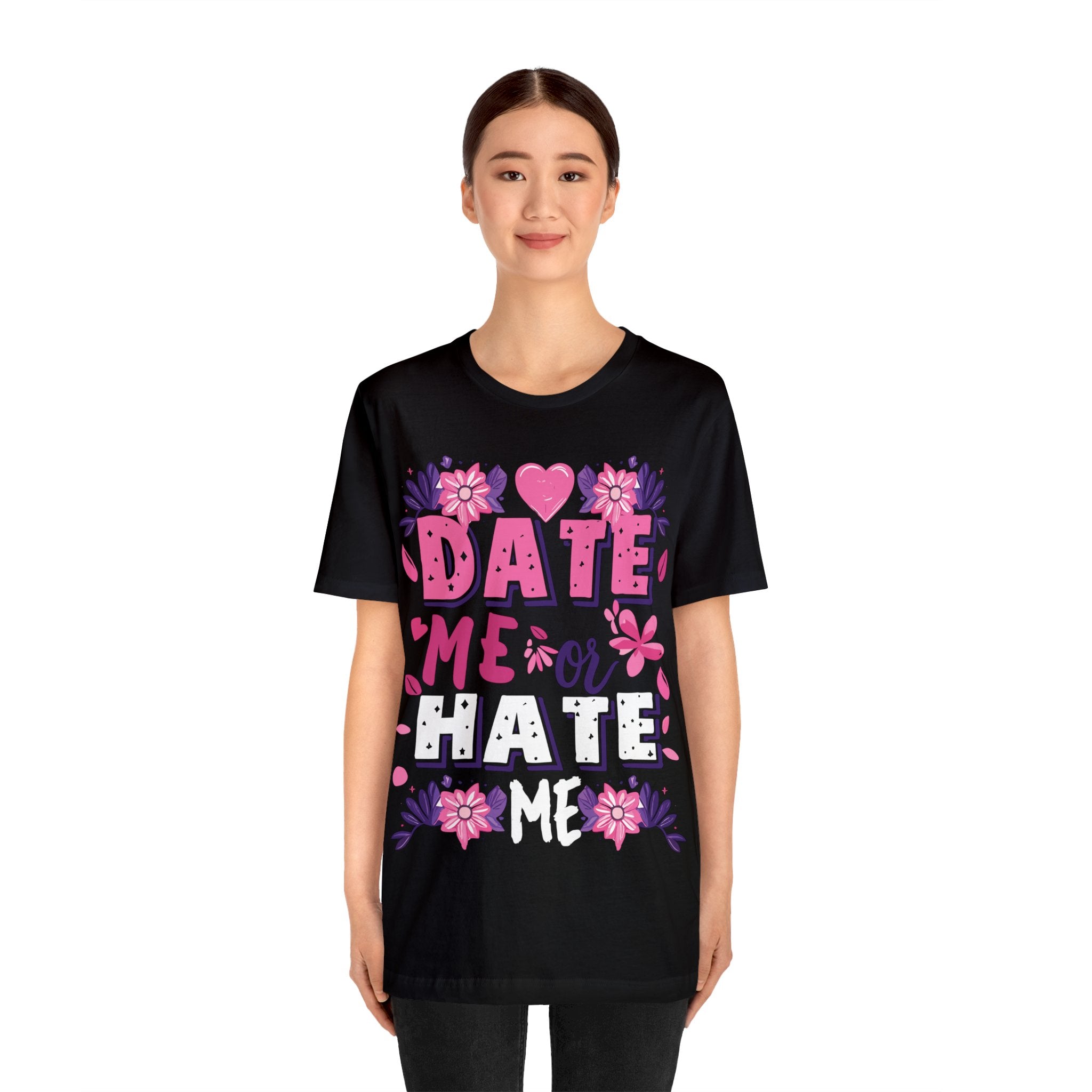 Date Me or Hate Me