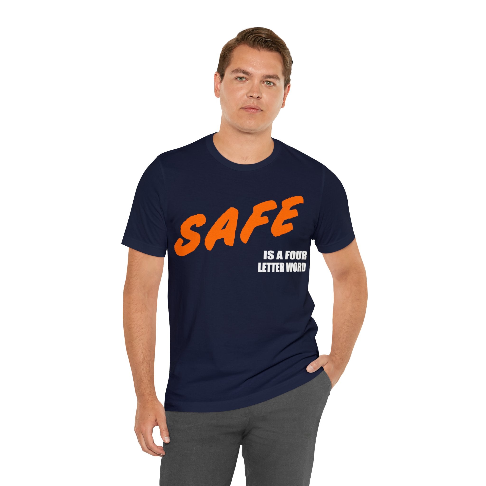 SAFE is a Four Letter Word