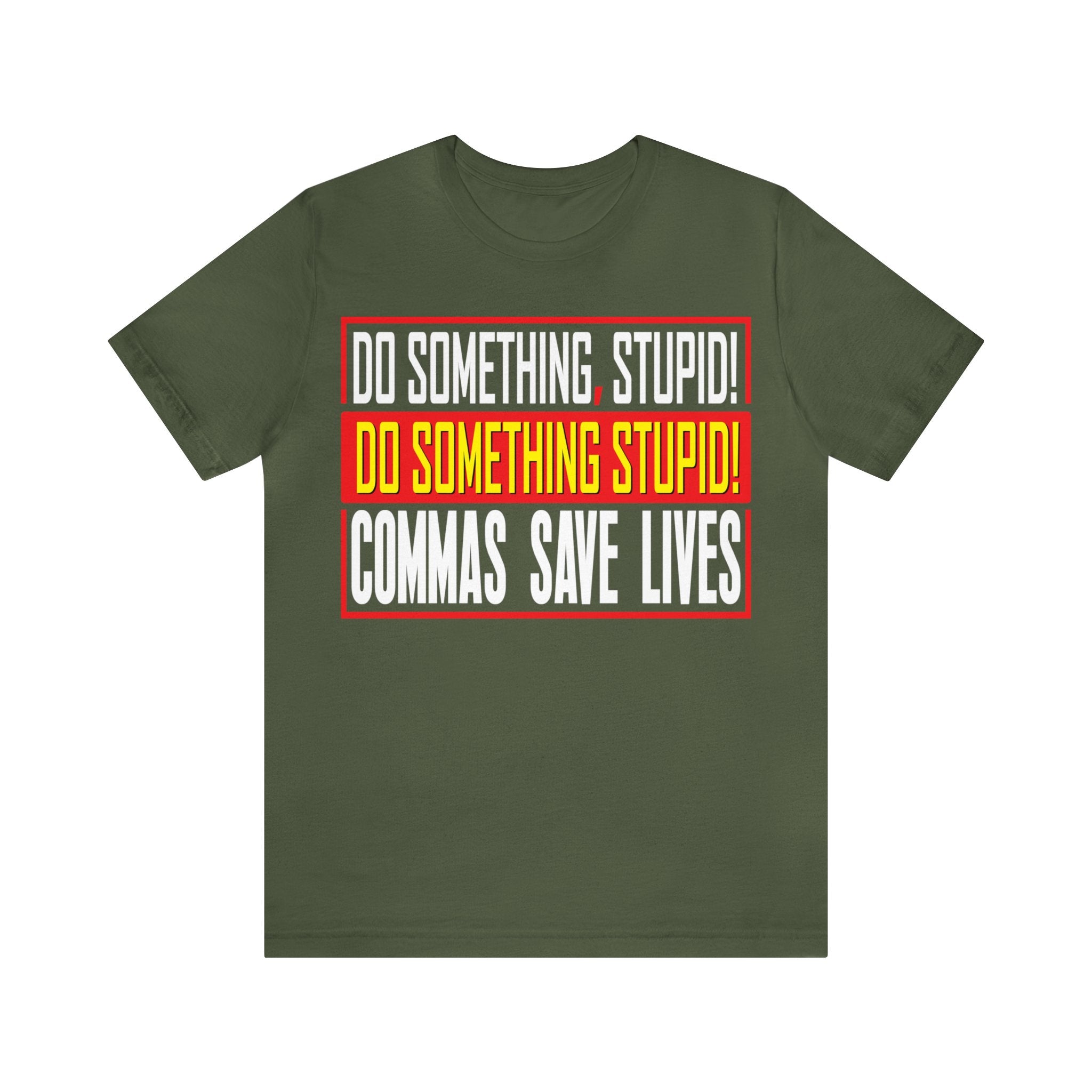 Commas Save Lives - Stupid