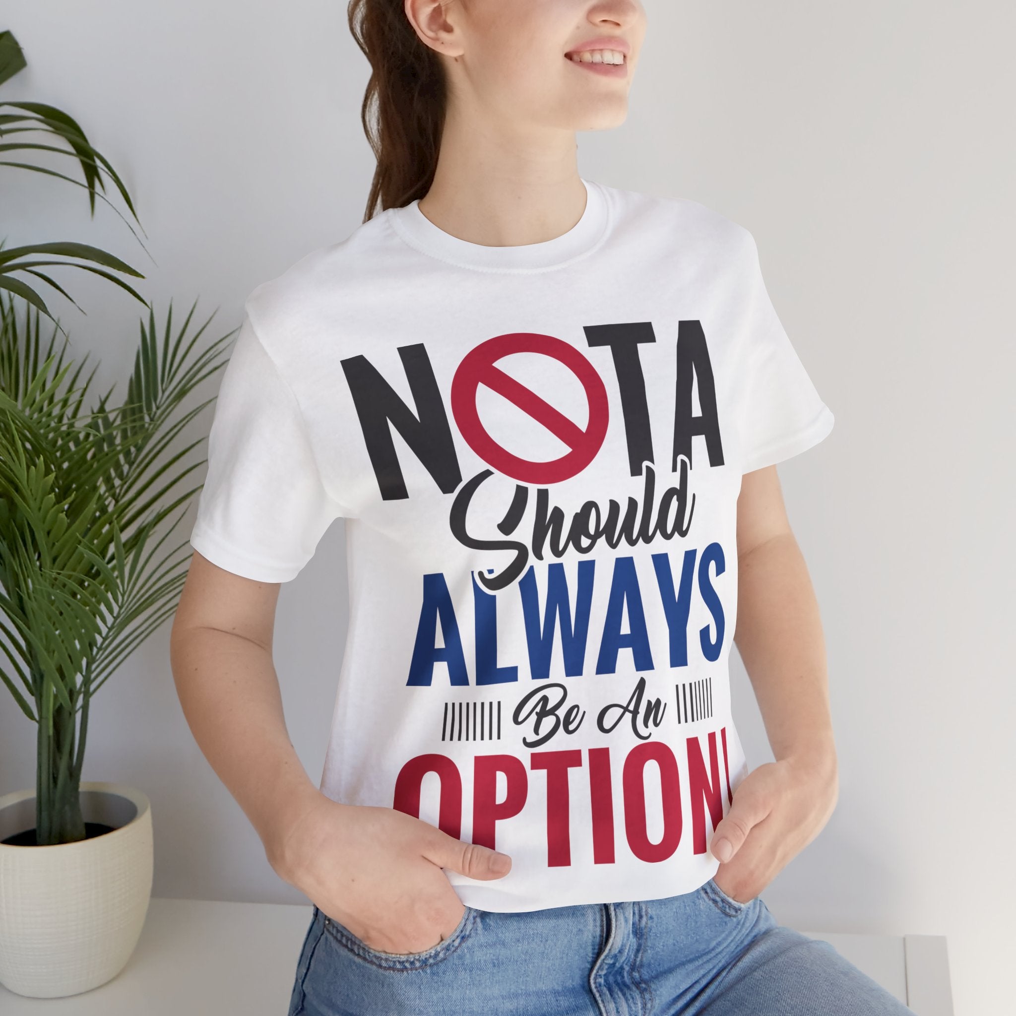 NOTA Should Always Be An Option!