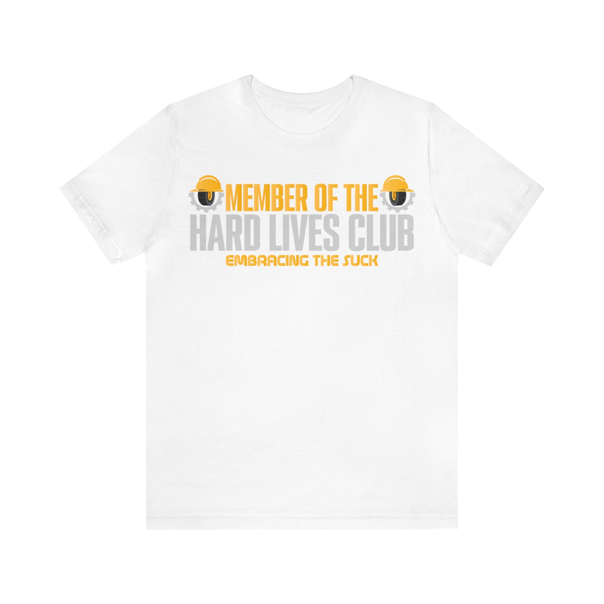 Member of the Hard Lives Club