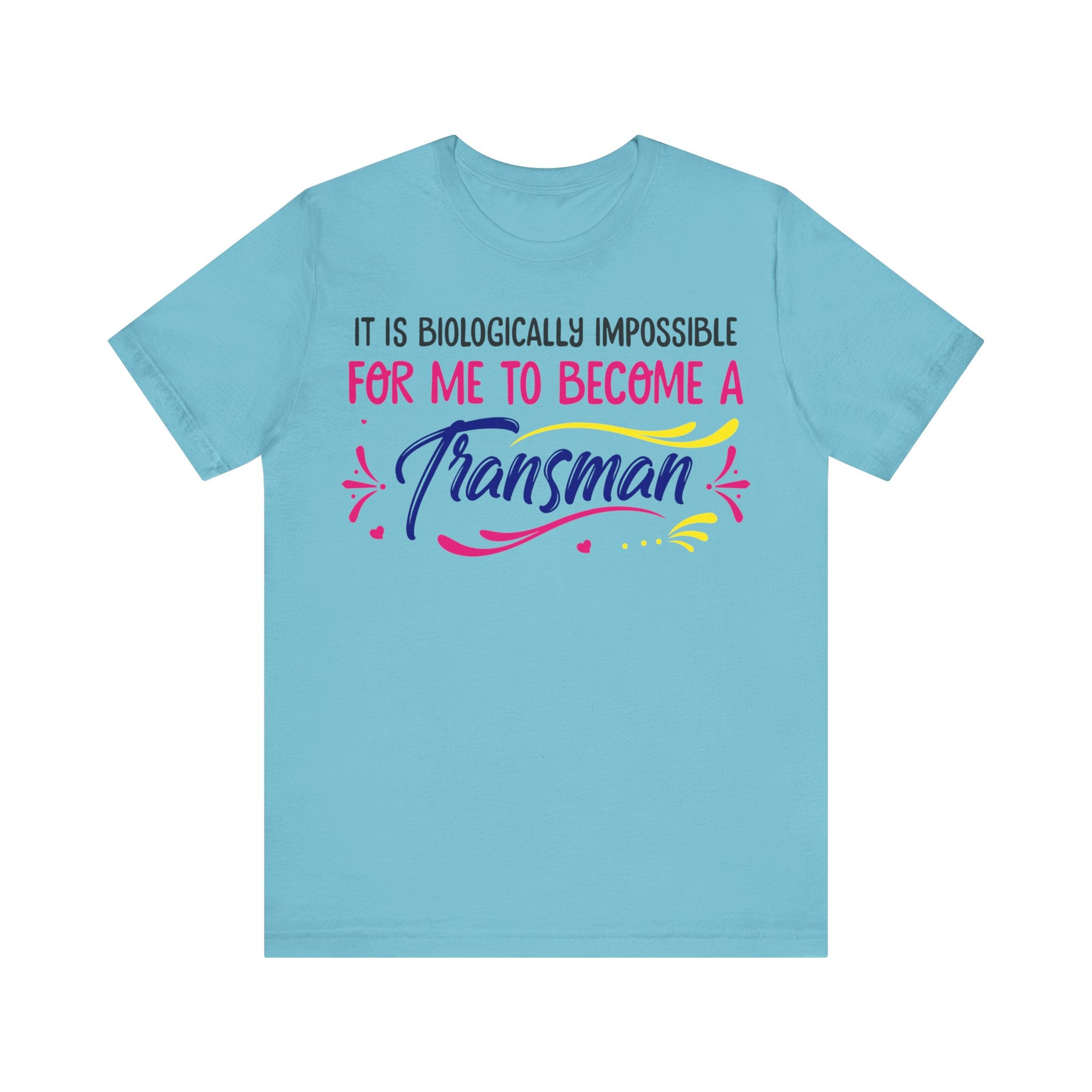 Biologically Impossible - Transman