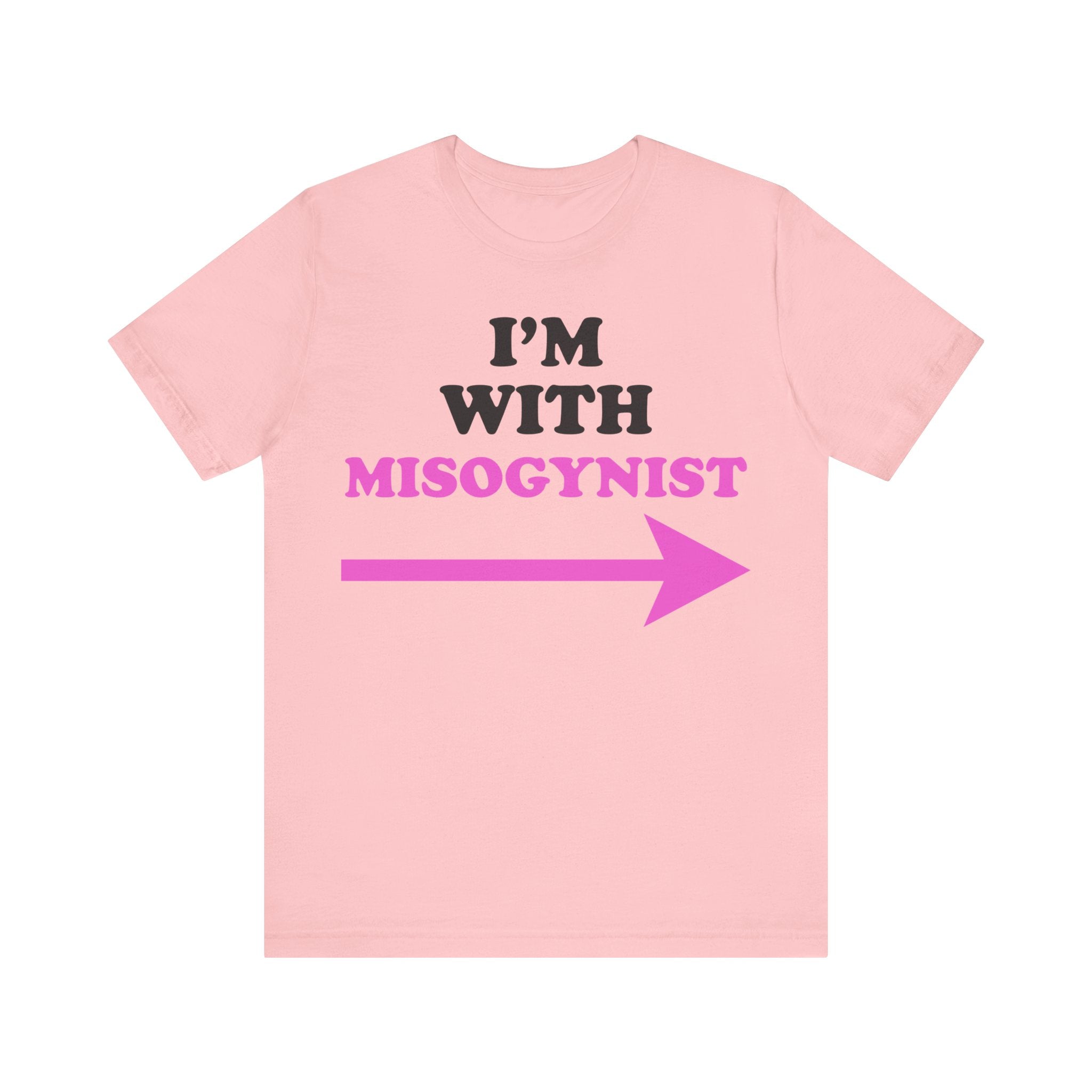 I'm With Misogynist