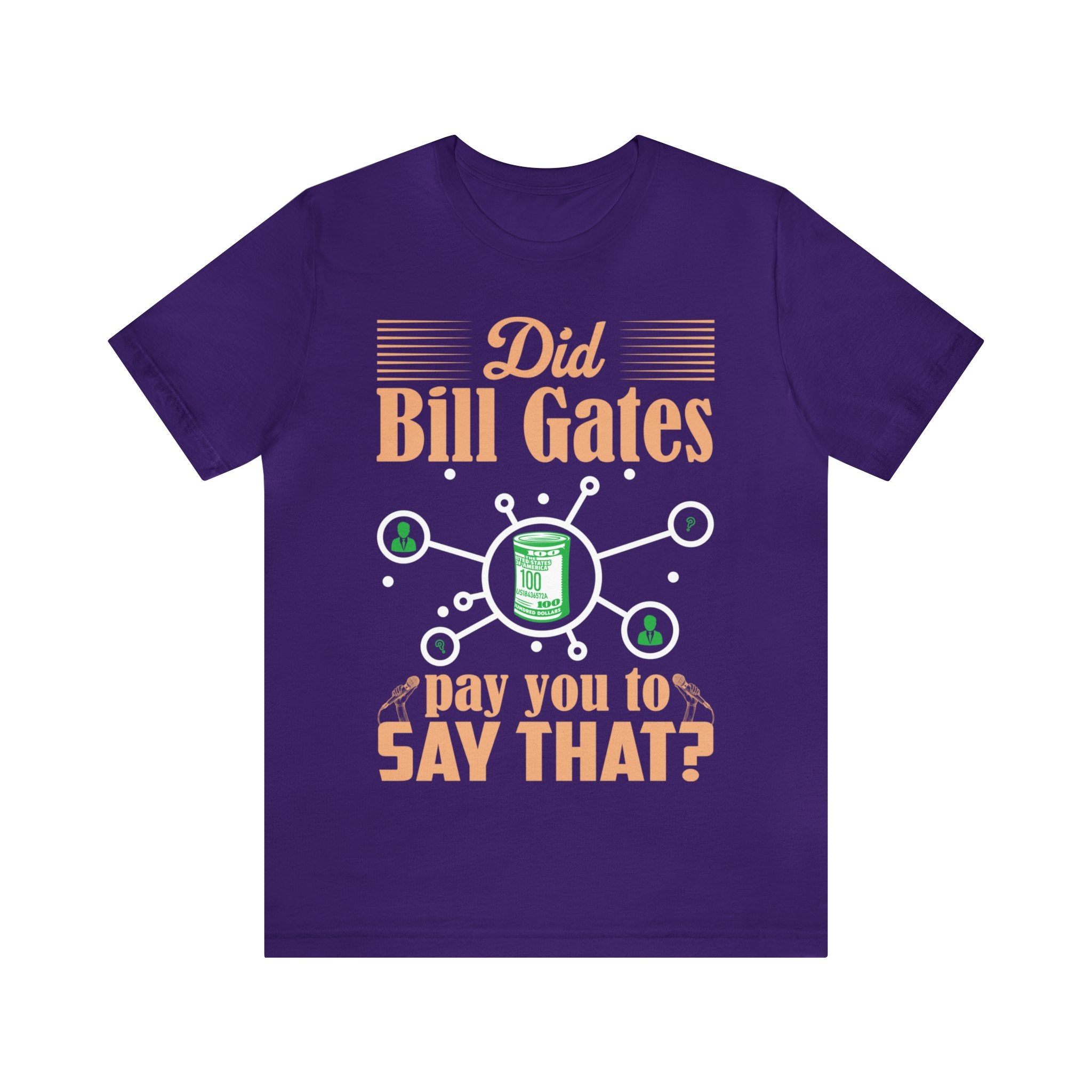 Did Bill Gates Pay You to Say That?