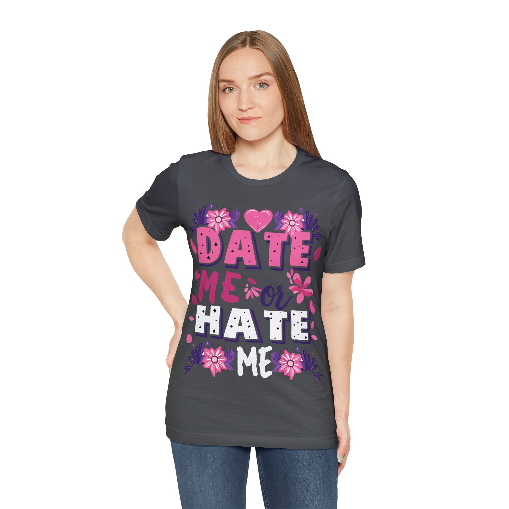 Date Me or Hate Me