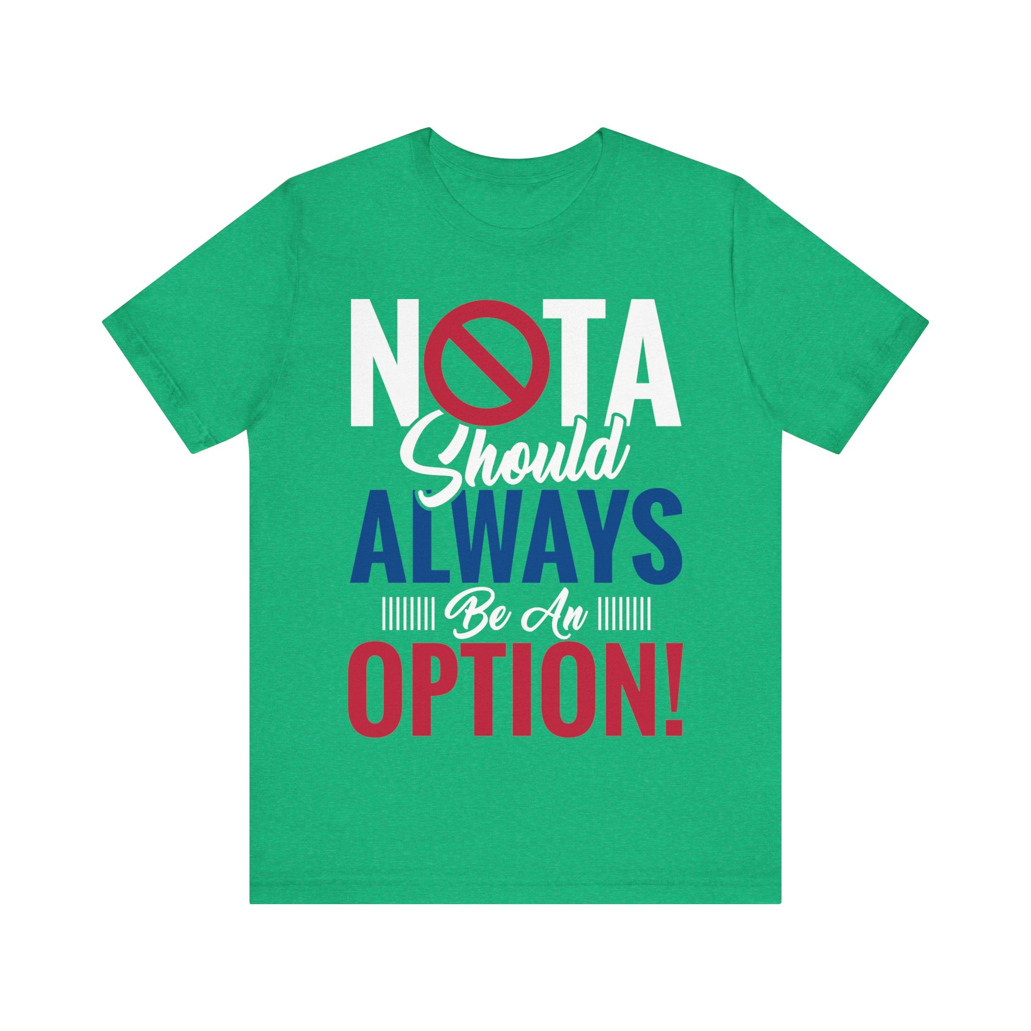 NOTA Should Always Be An Option!