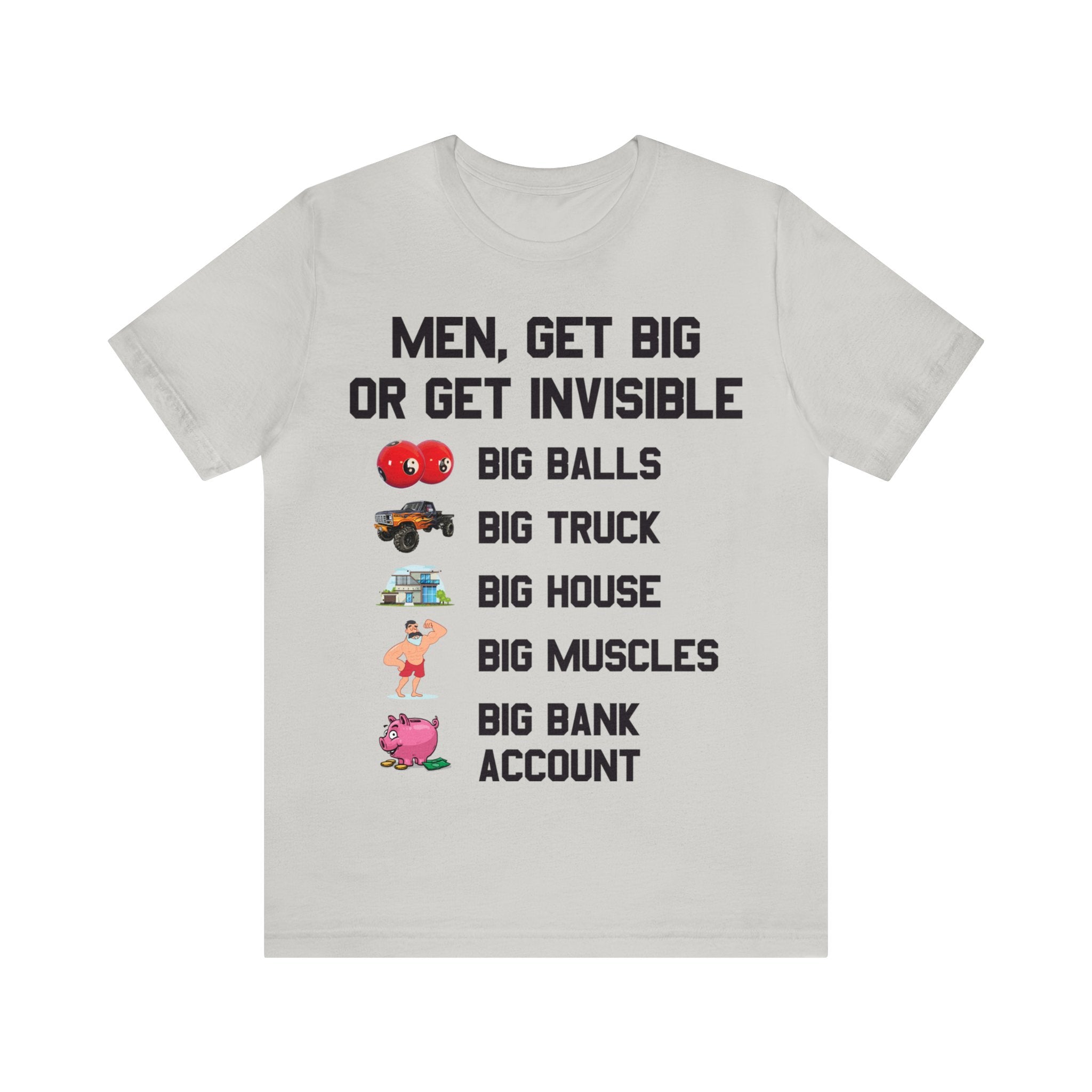 Get Big or Get Invisible