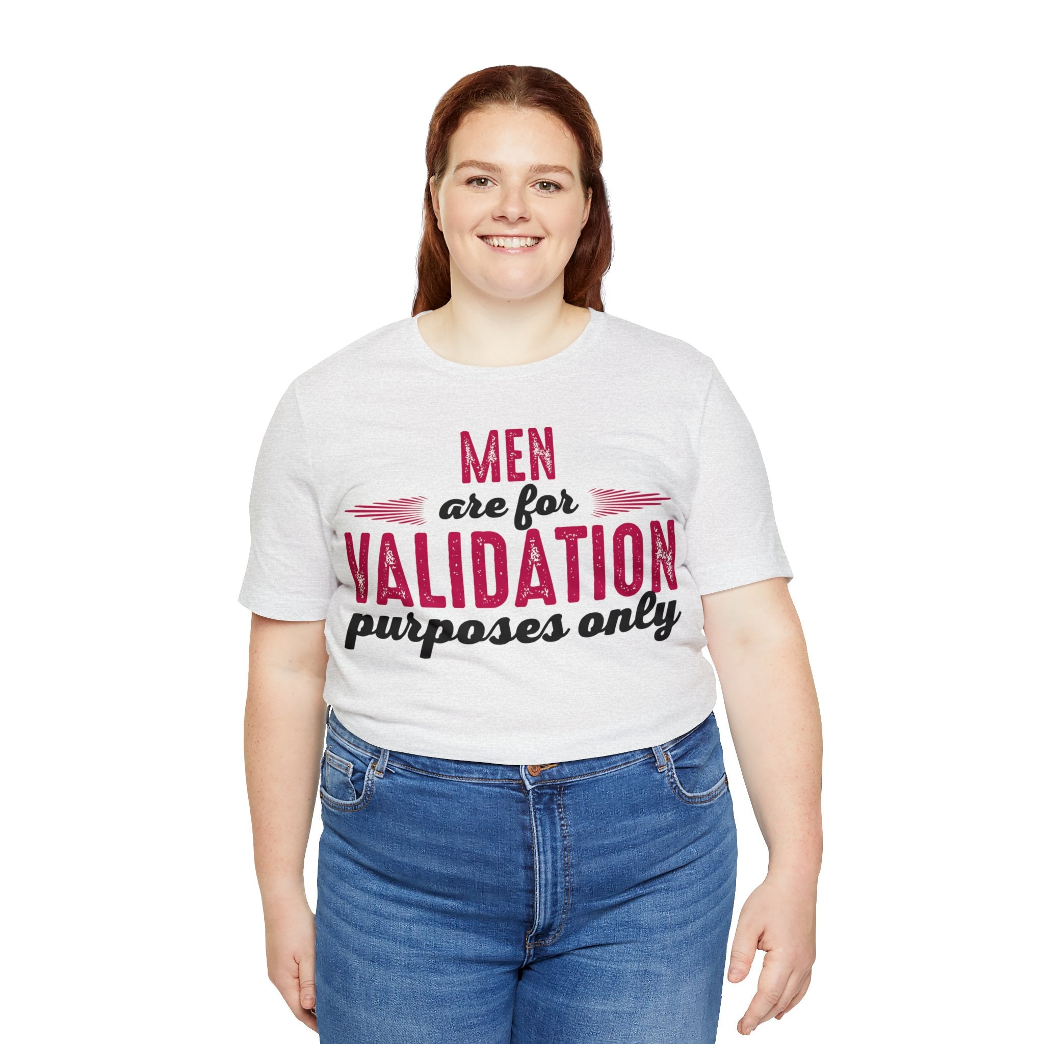 Men are for Validation Purposes Only