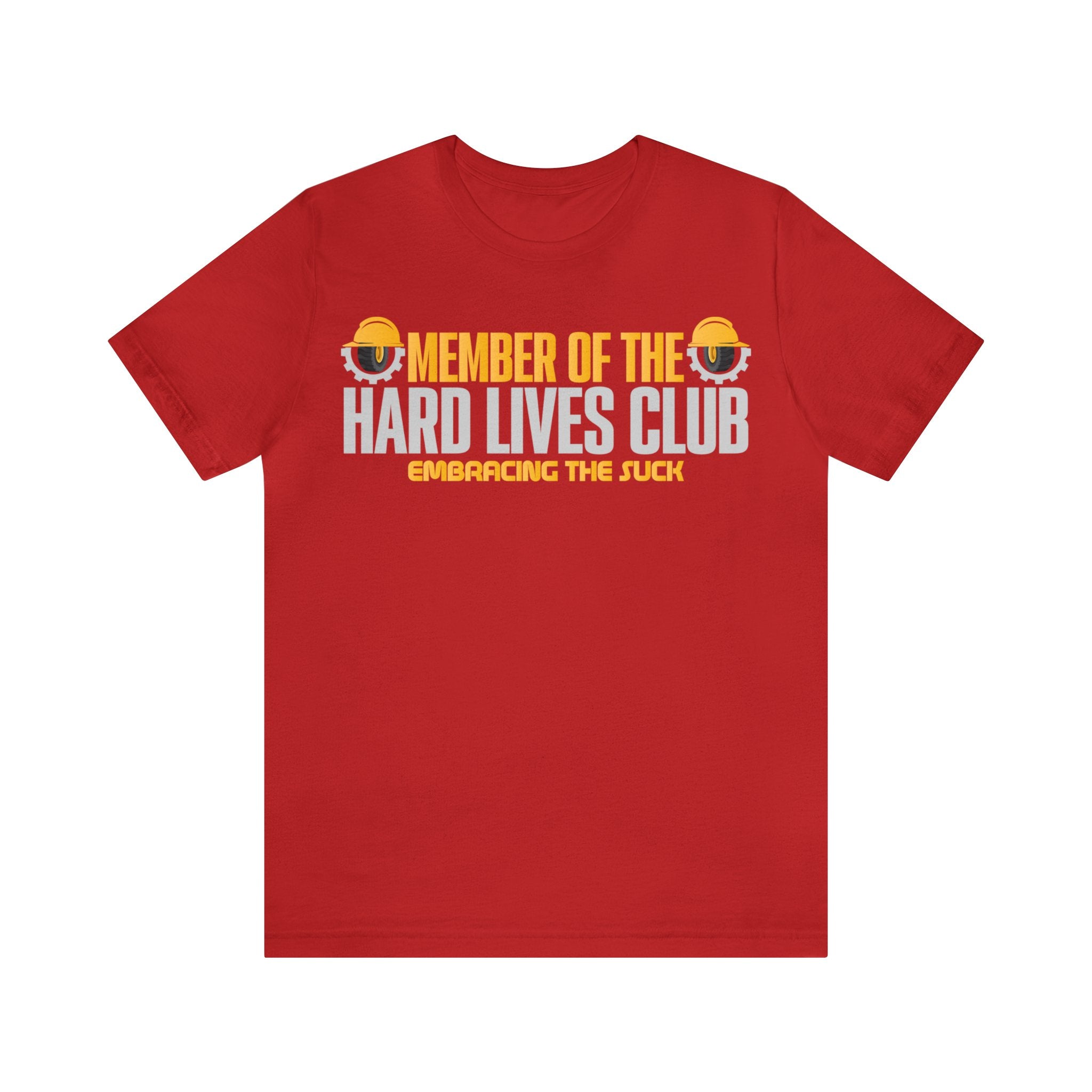 Member of the Hard Lives Club