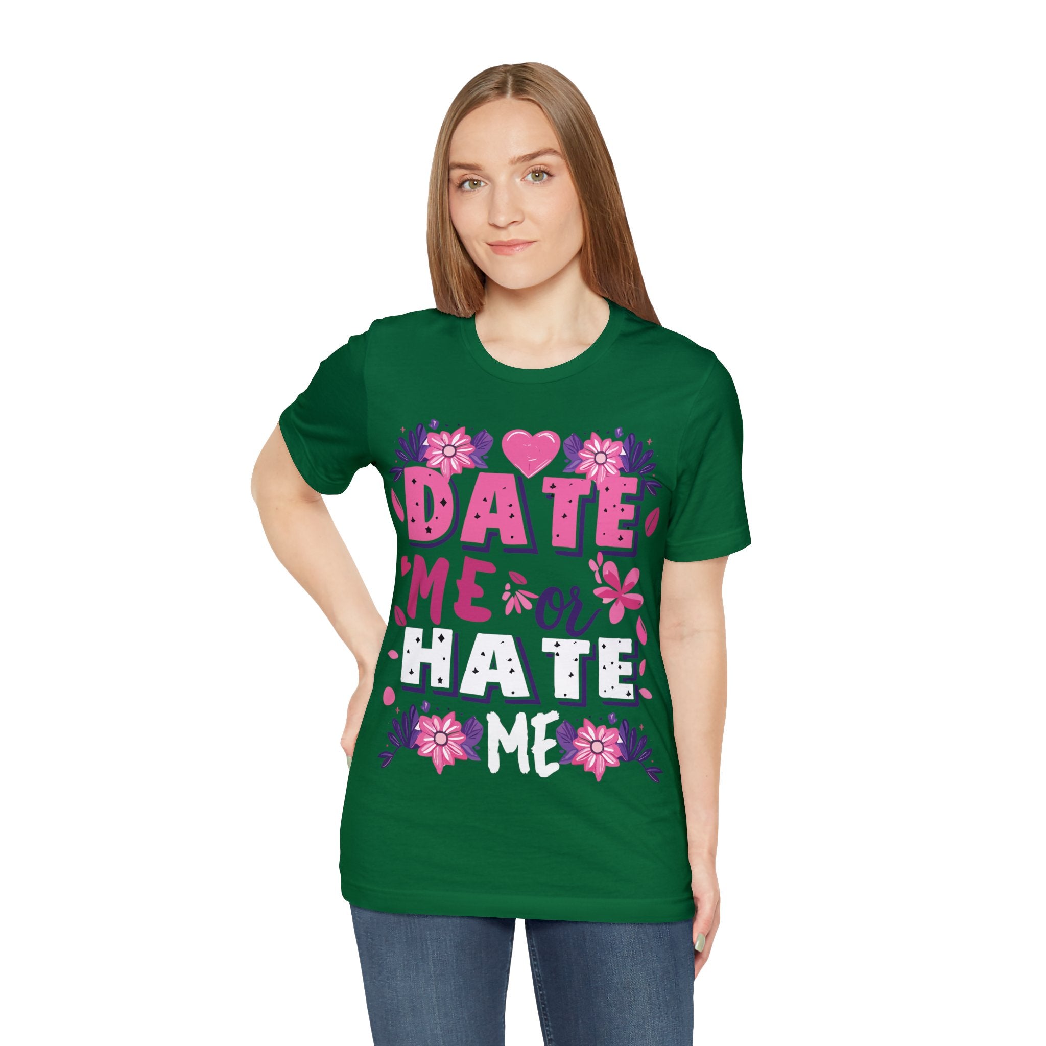 Date Me or Hate Me