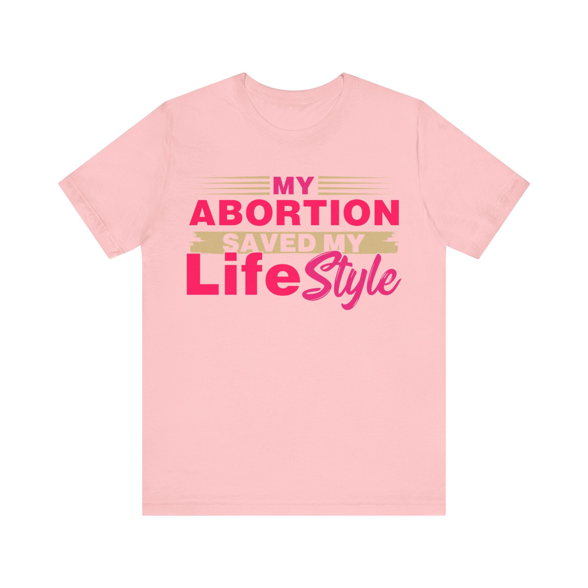 My Abortion Saved My LifeStyle