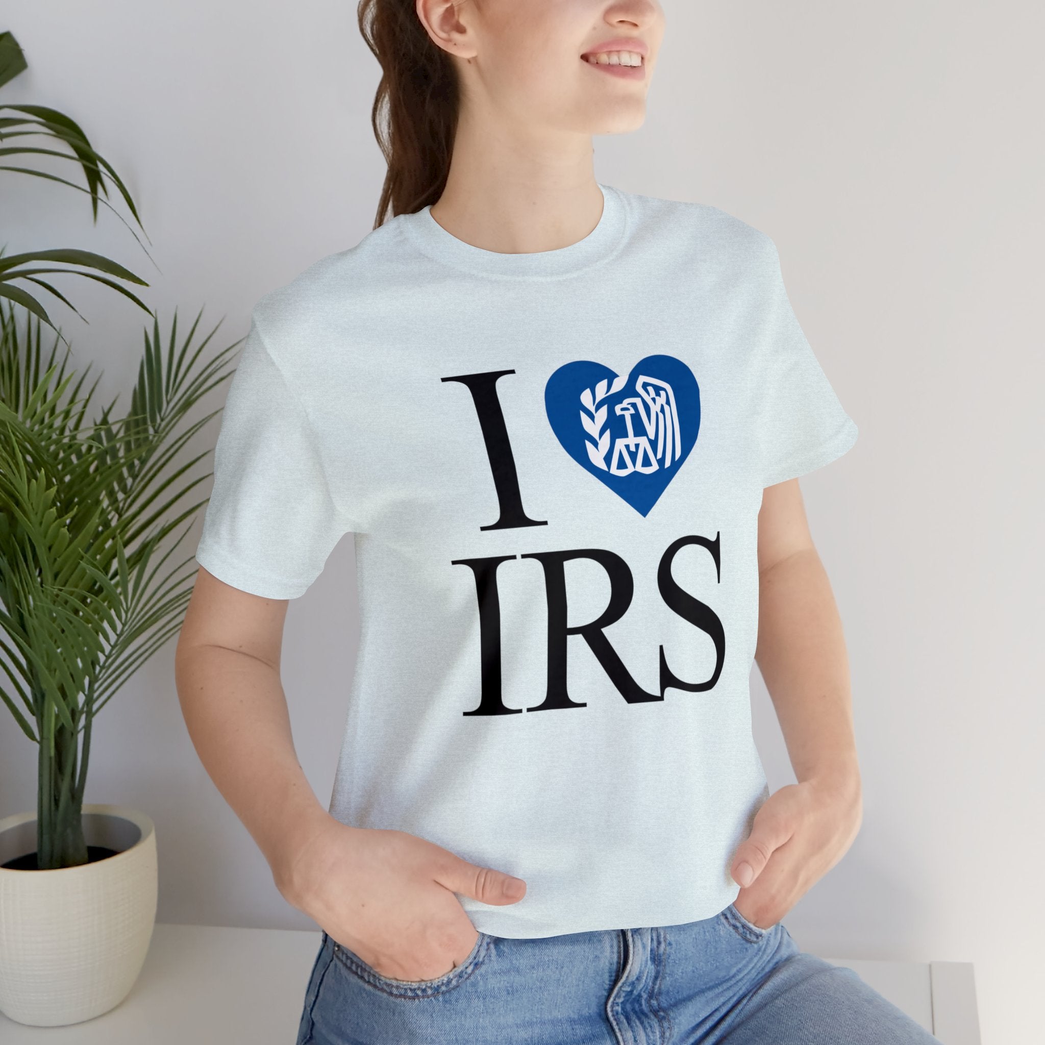 I <3 IRS Tee