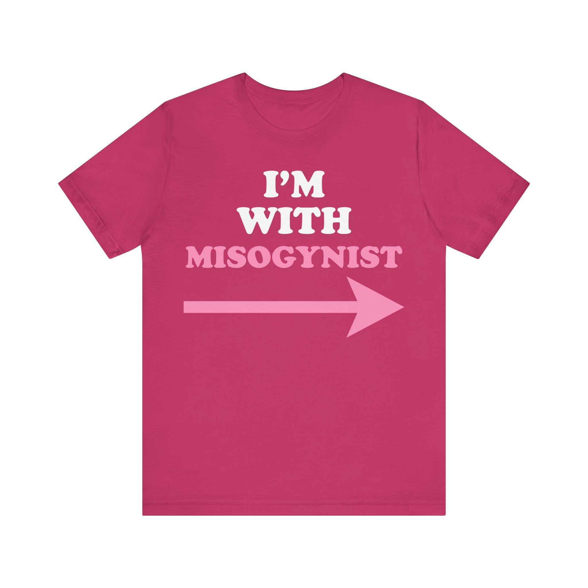 I'm With Misogynist