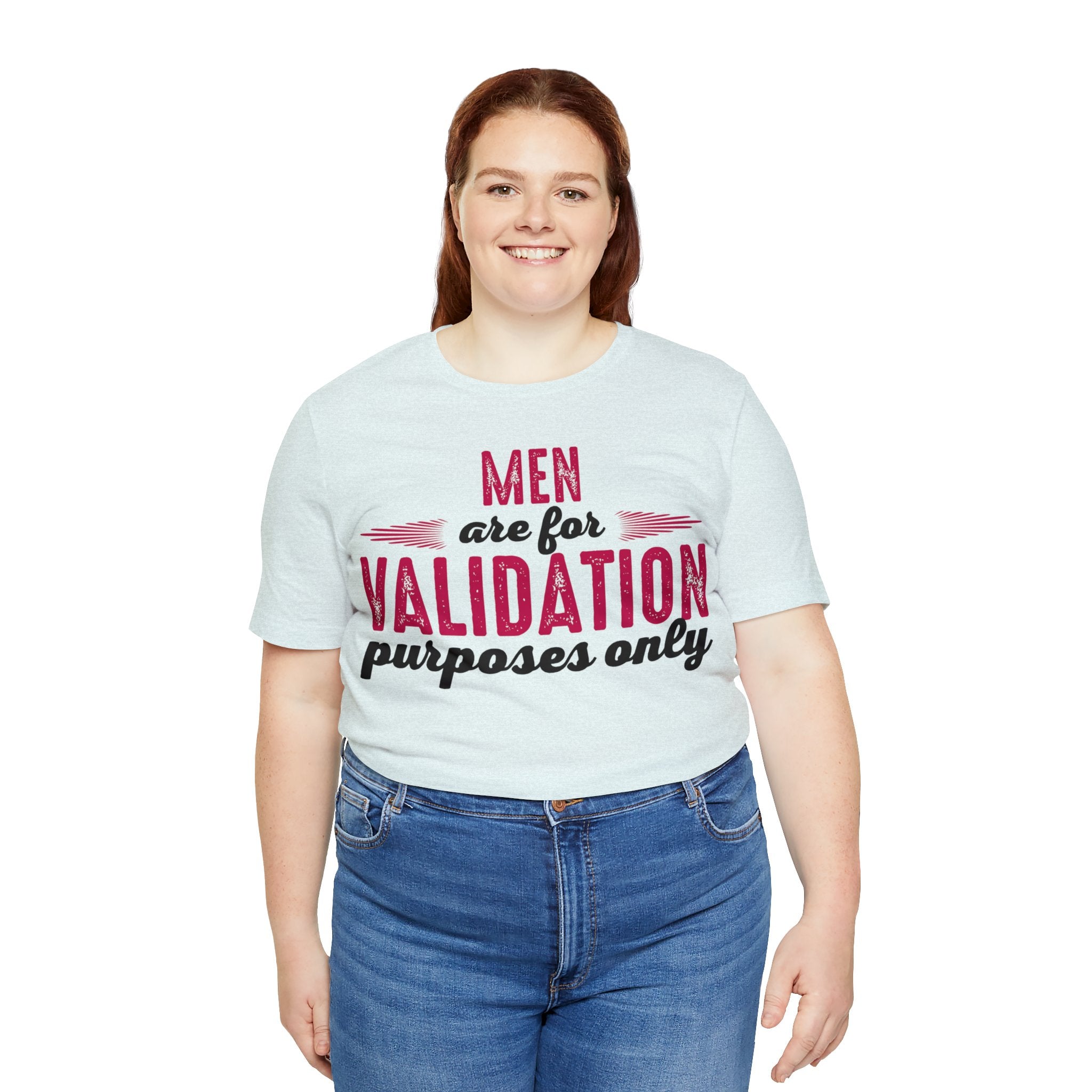 Men are for Validation Purposes Only