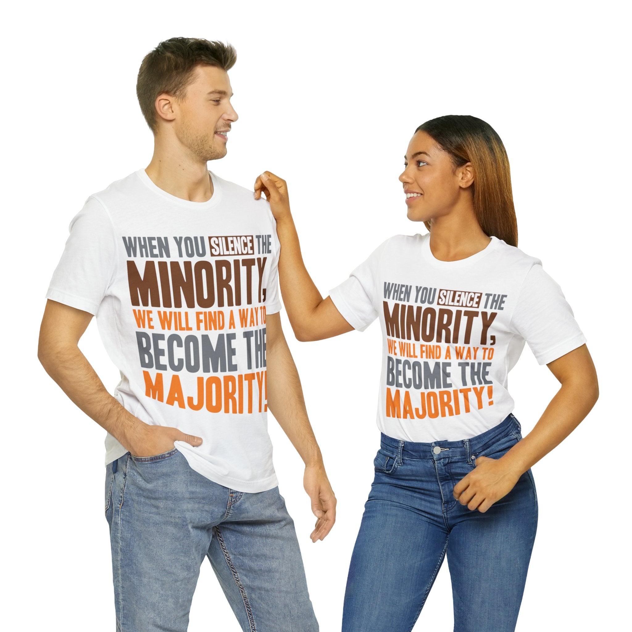 Silence the Minority - Become the Majority