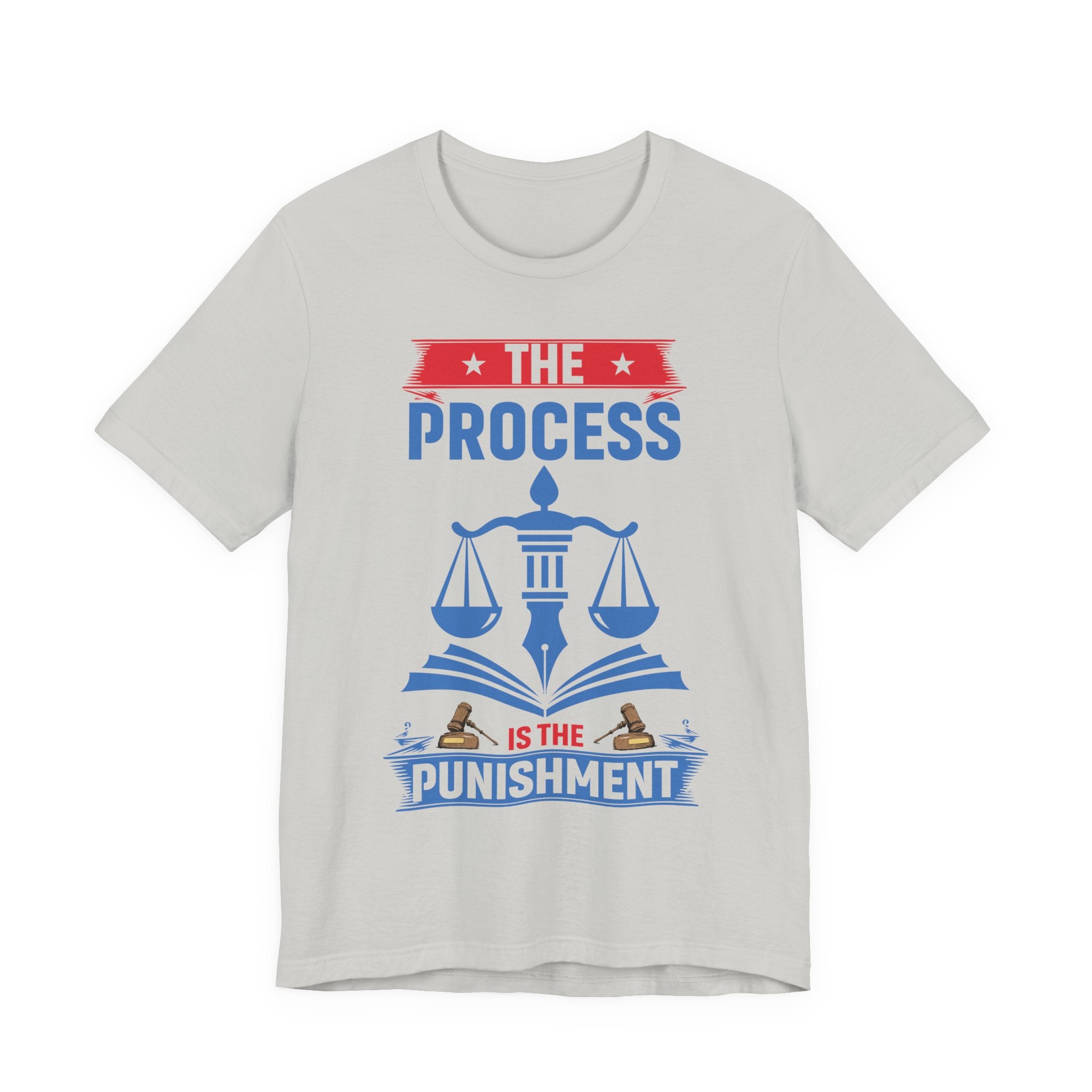 The Process is the Punishment
