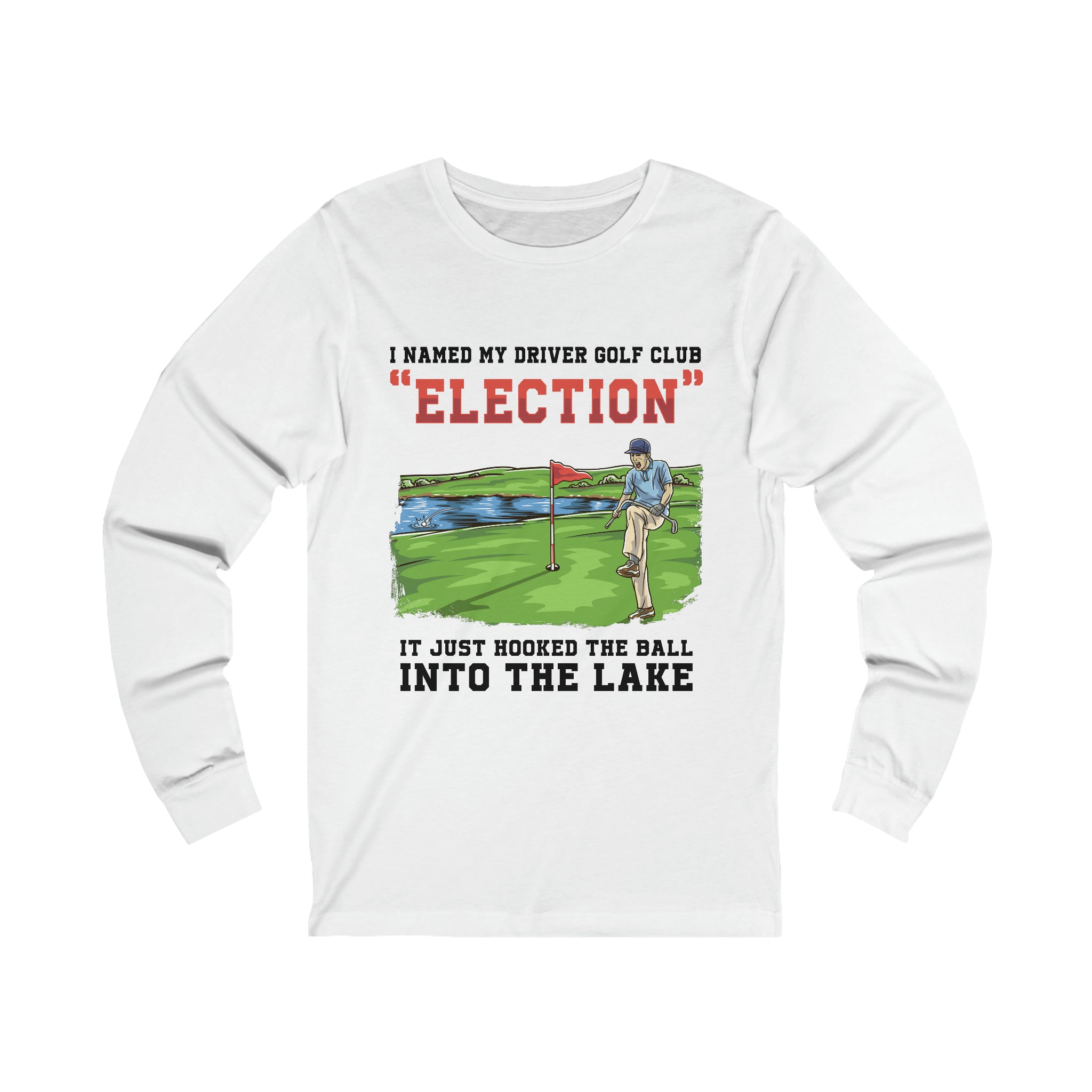 Bad Golf Club - Election Long Sleeve