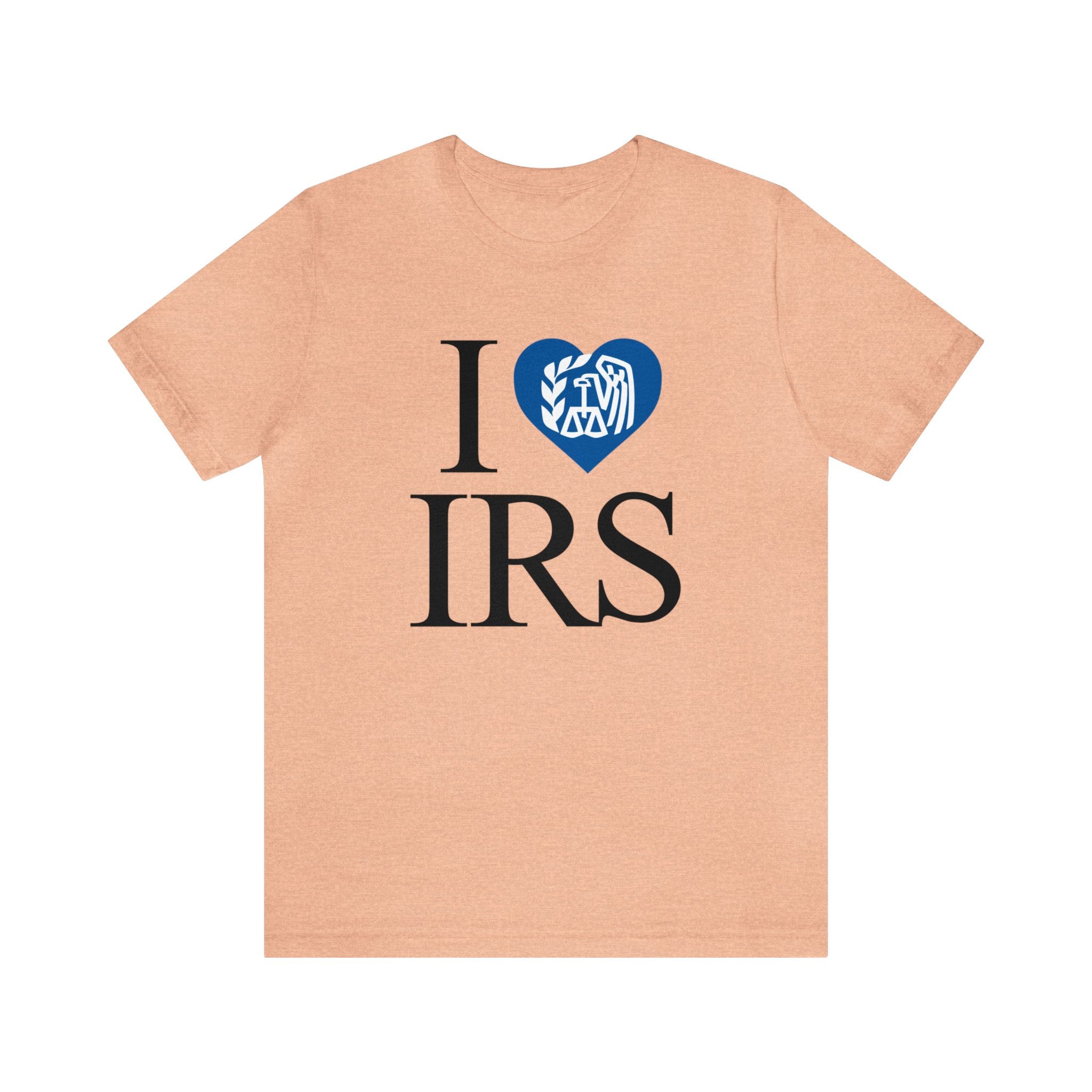I <3 IRS Tee