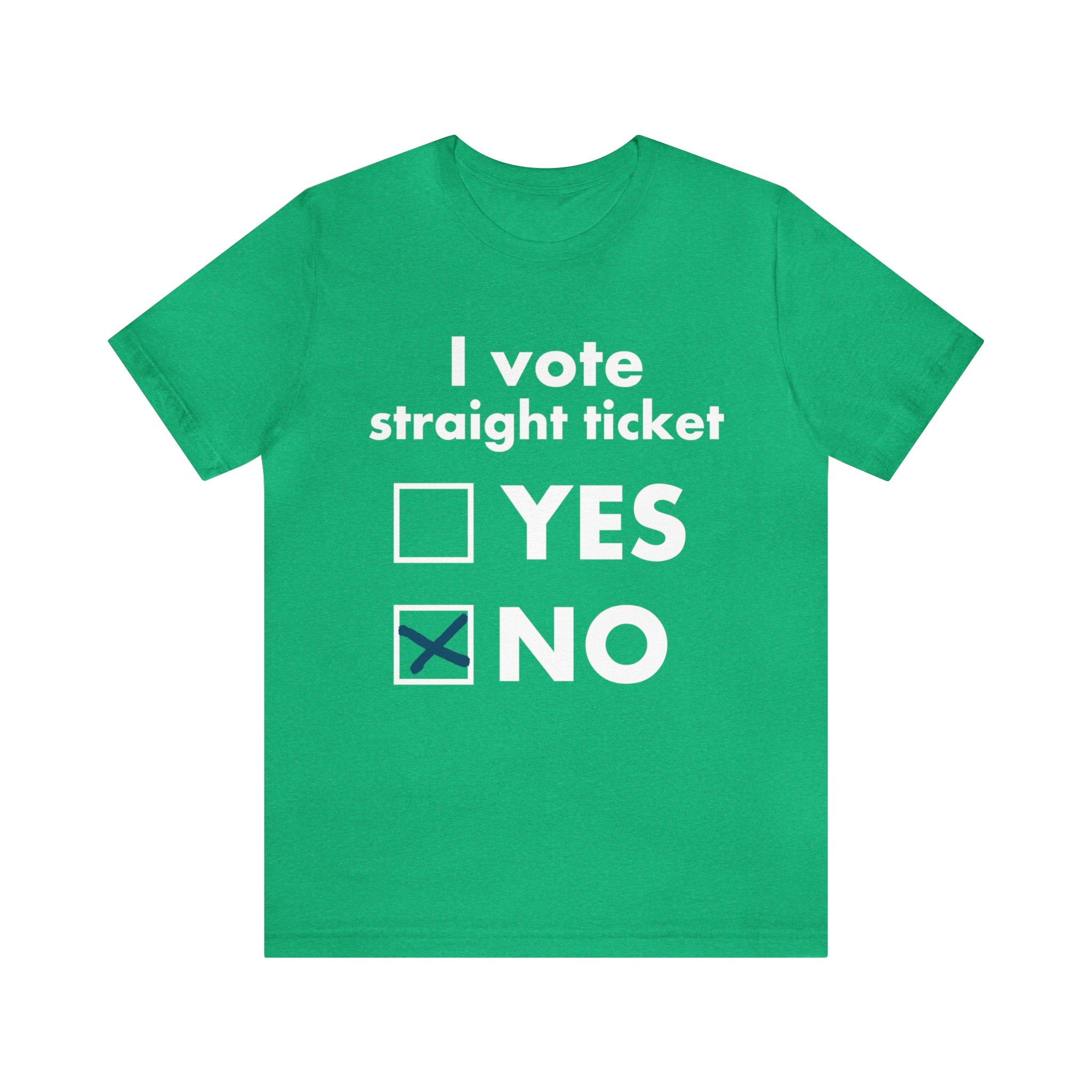 I Vote Straight Ticket