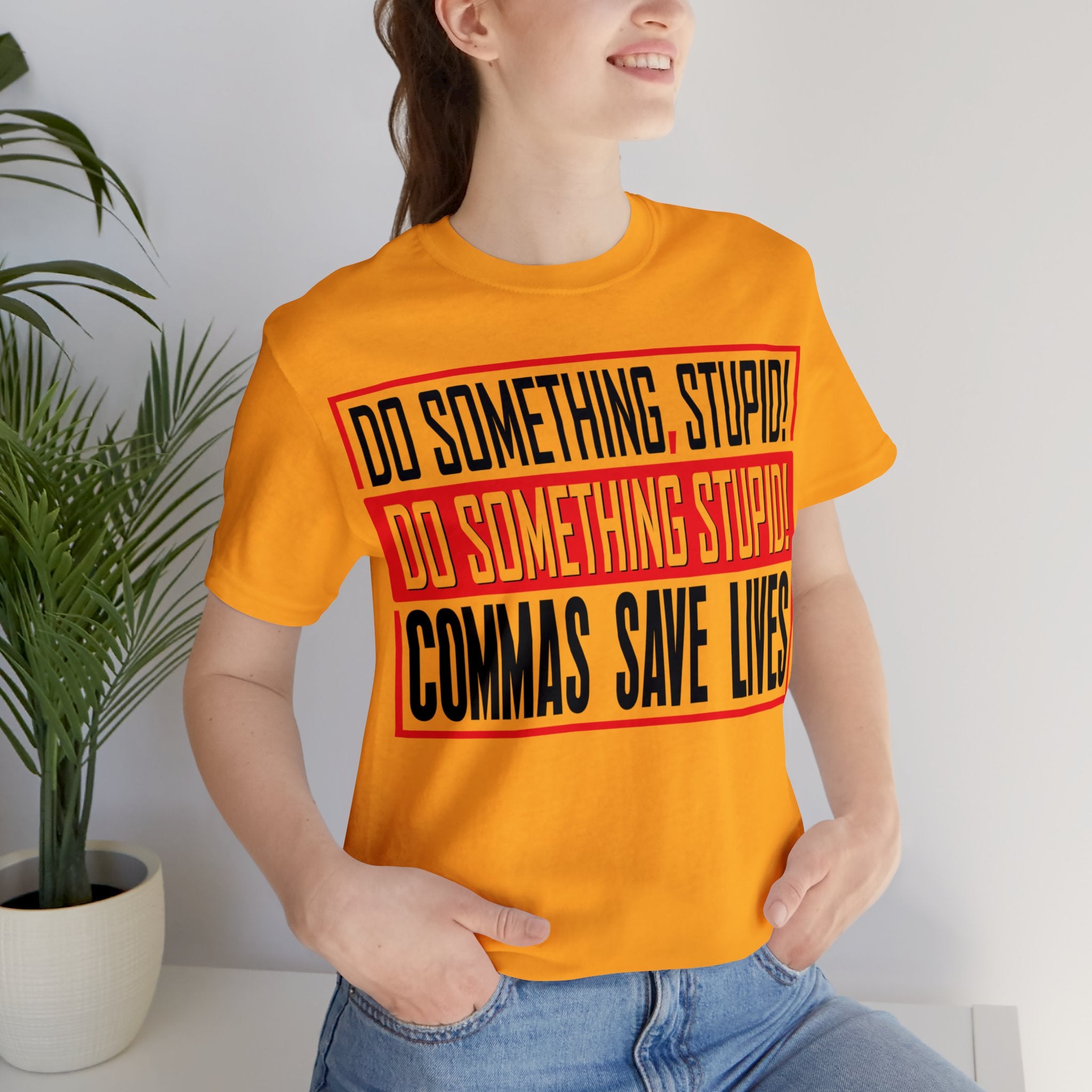 Commas Save Lives - Stupid