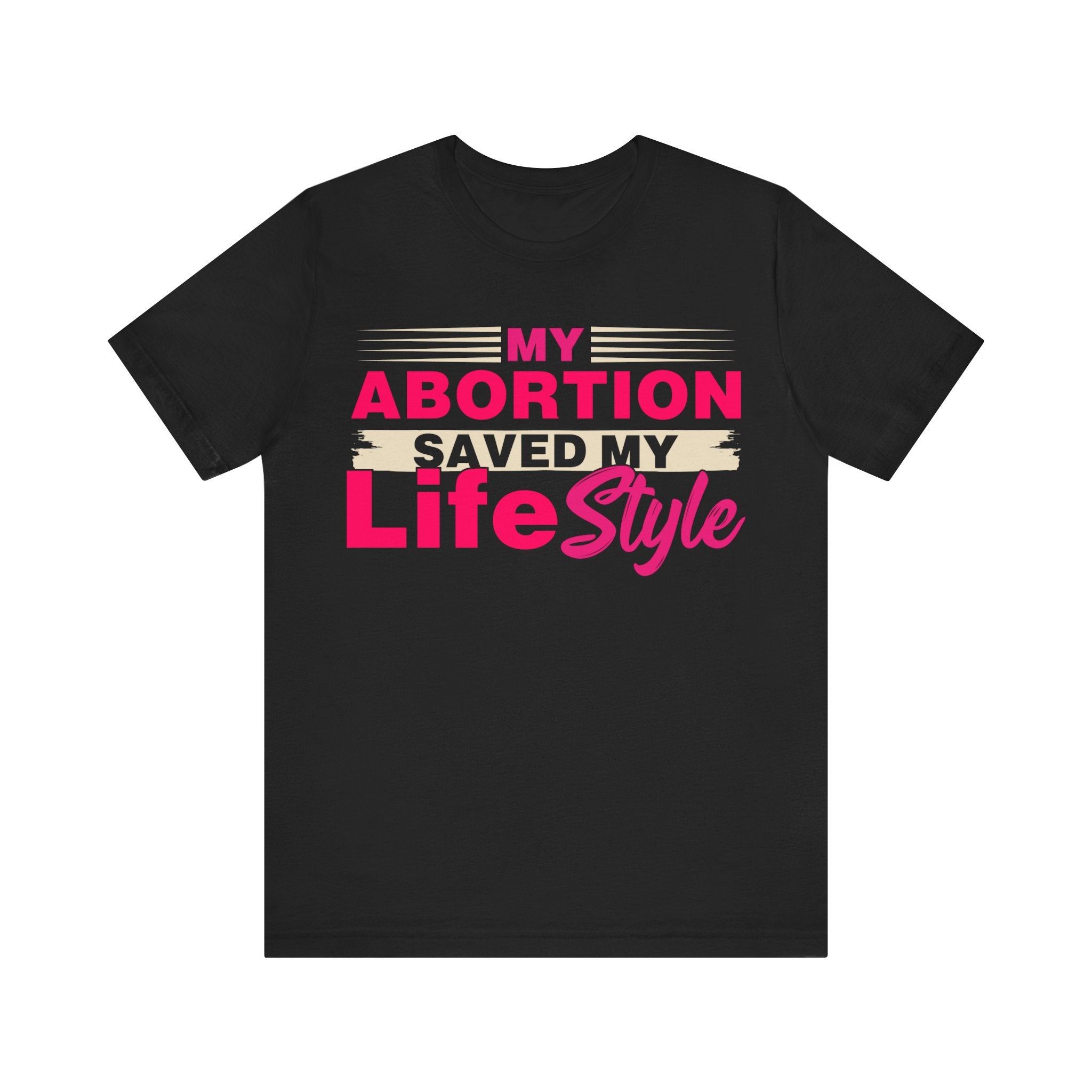 My Abortion Saved My LifeStyle