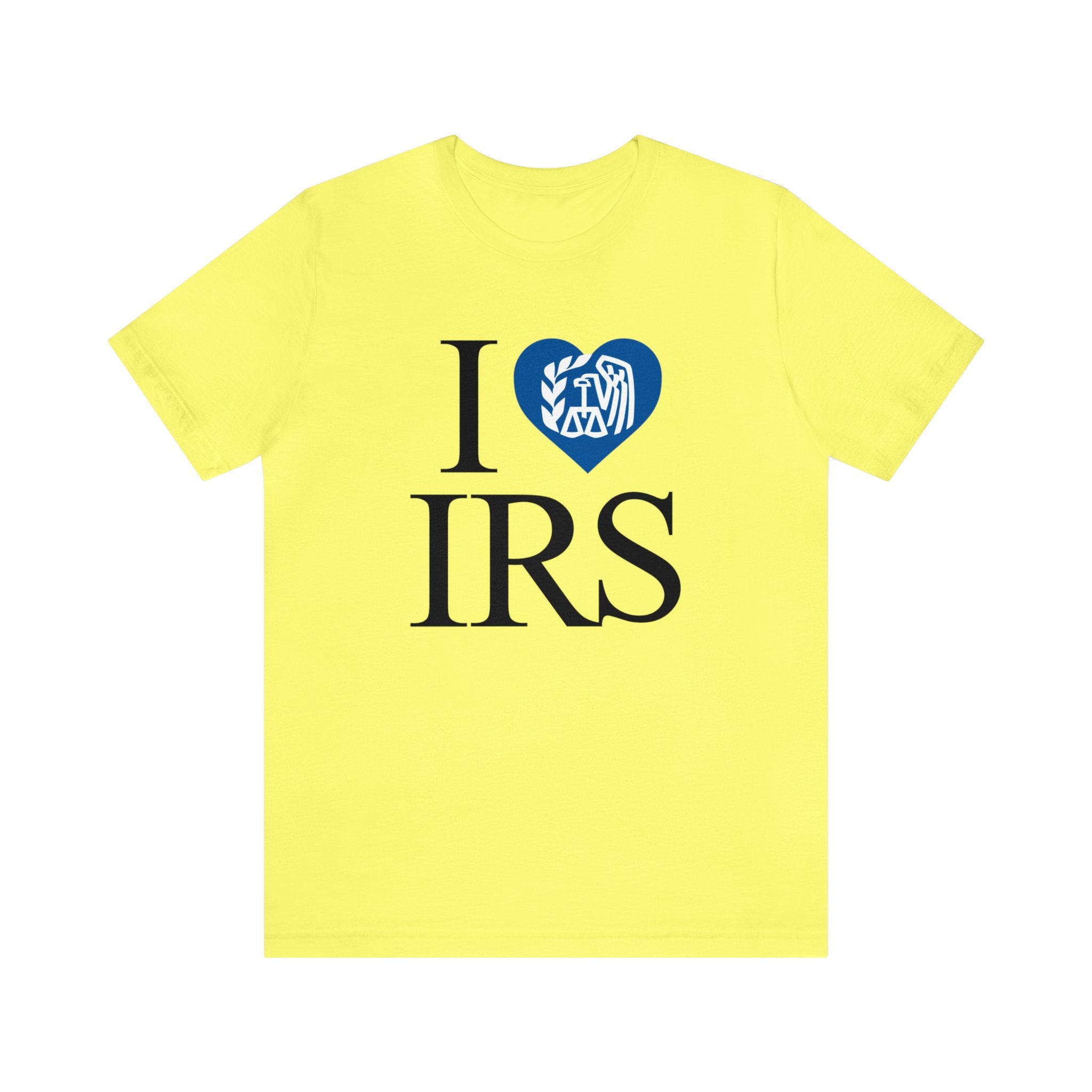 I <3 IRS Tee
