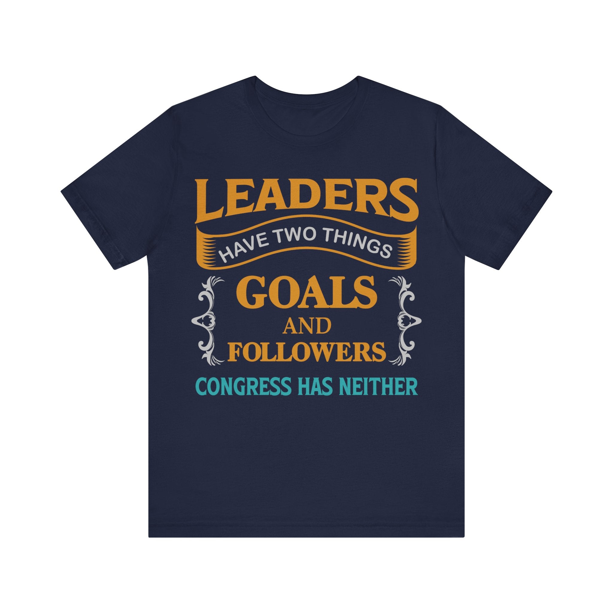 Leaders Two Things - Goals and Followers