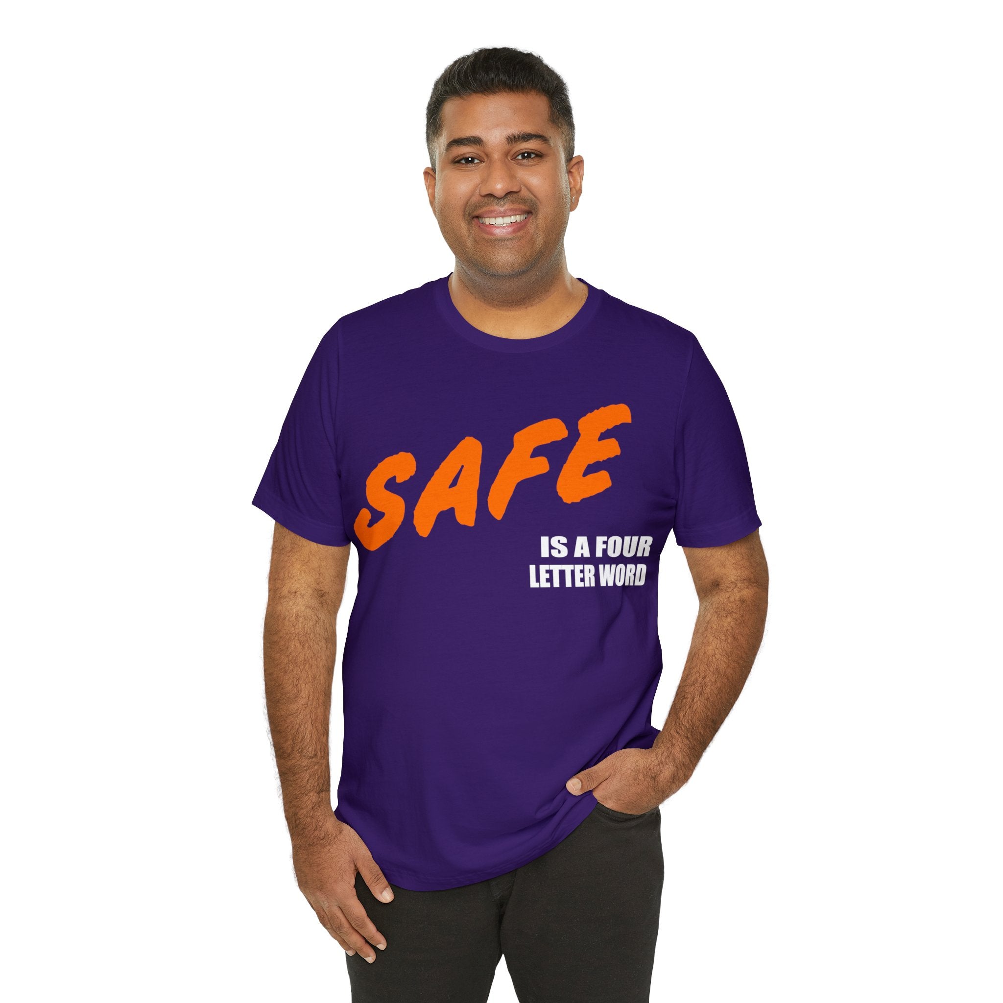 SAFE is a Four Letter Word