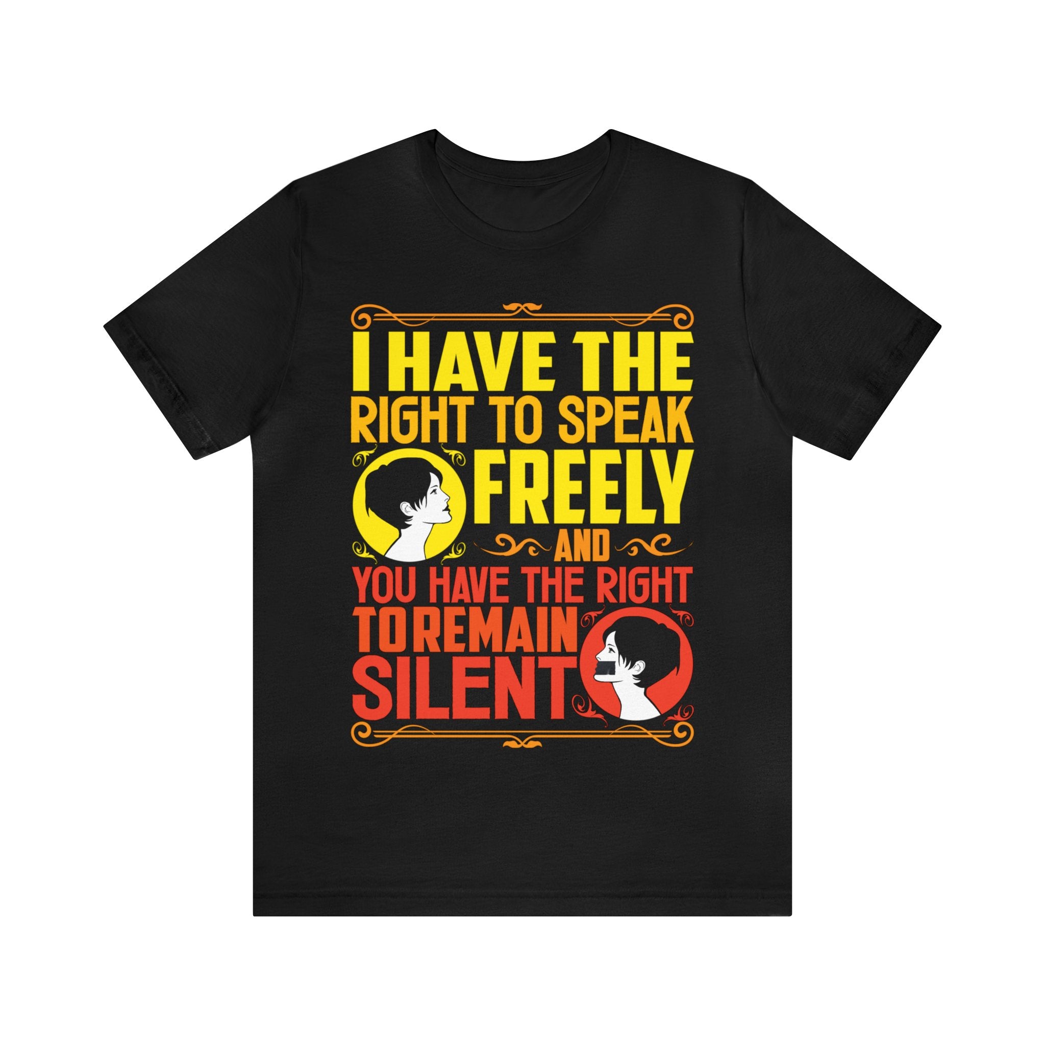 Speak Freely - Remain Silent