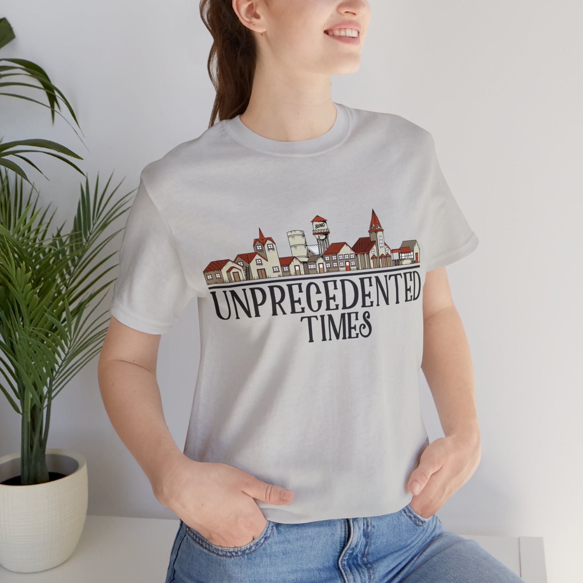 Unprecedented Times Tee