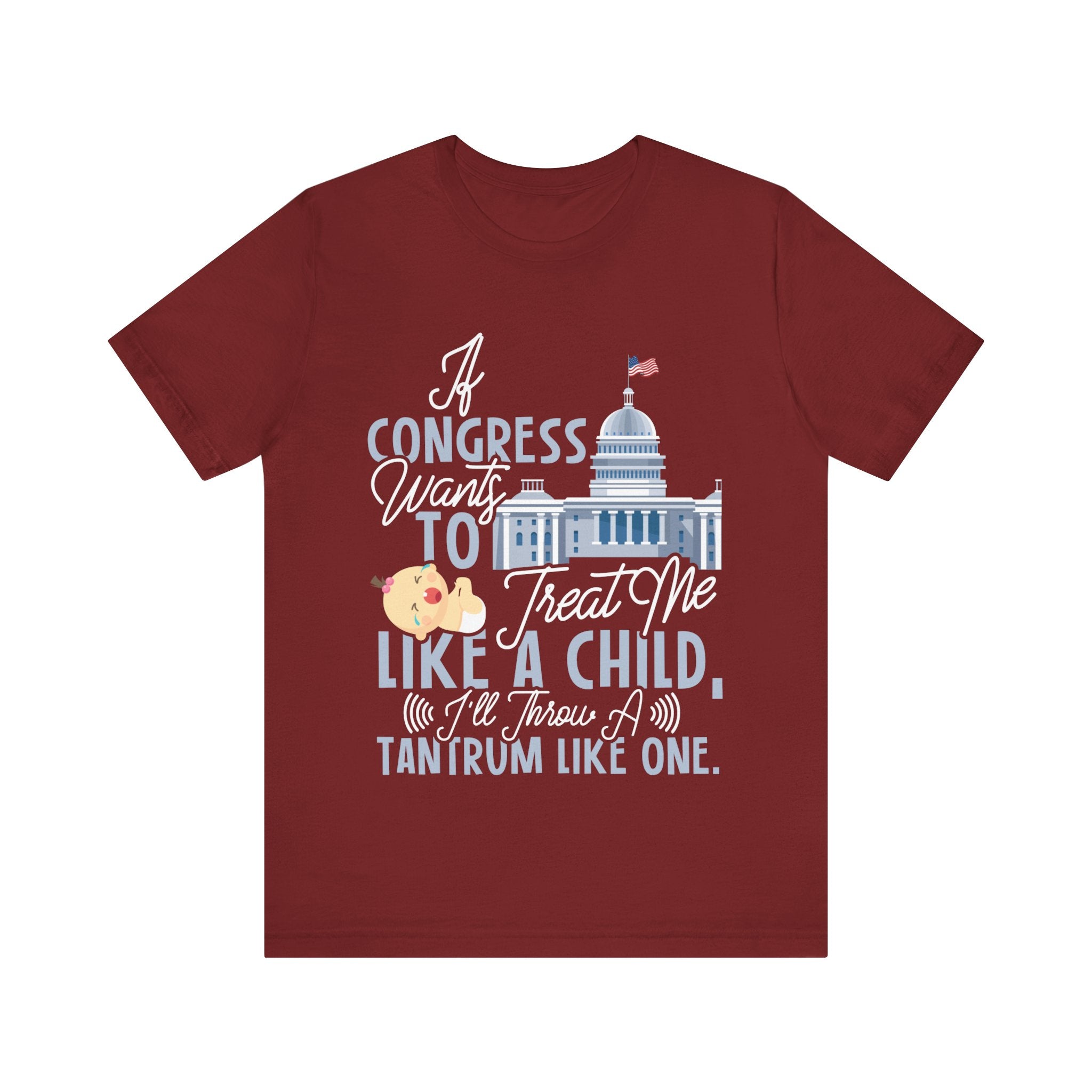Congress Treat Me Like a Child - Tantrum