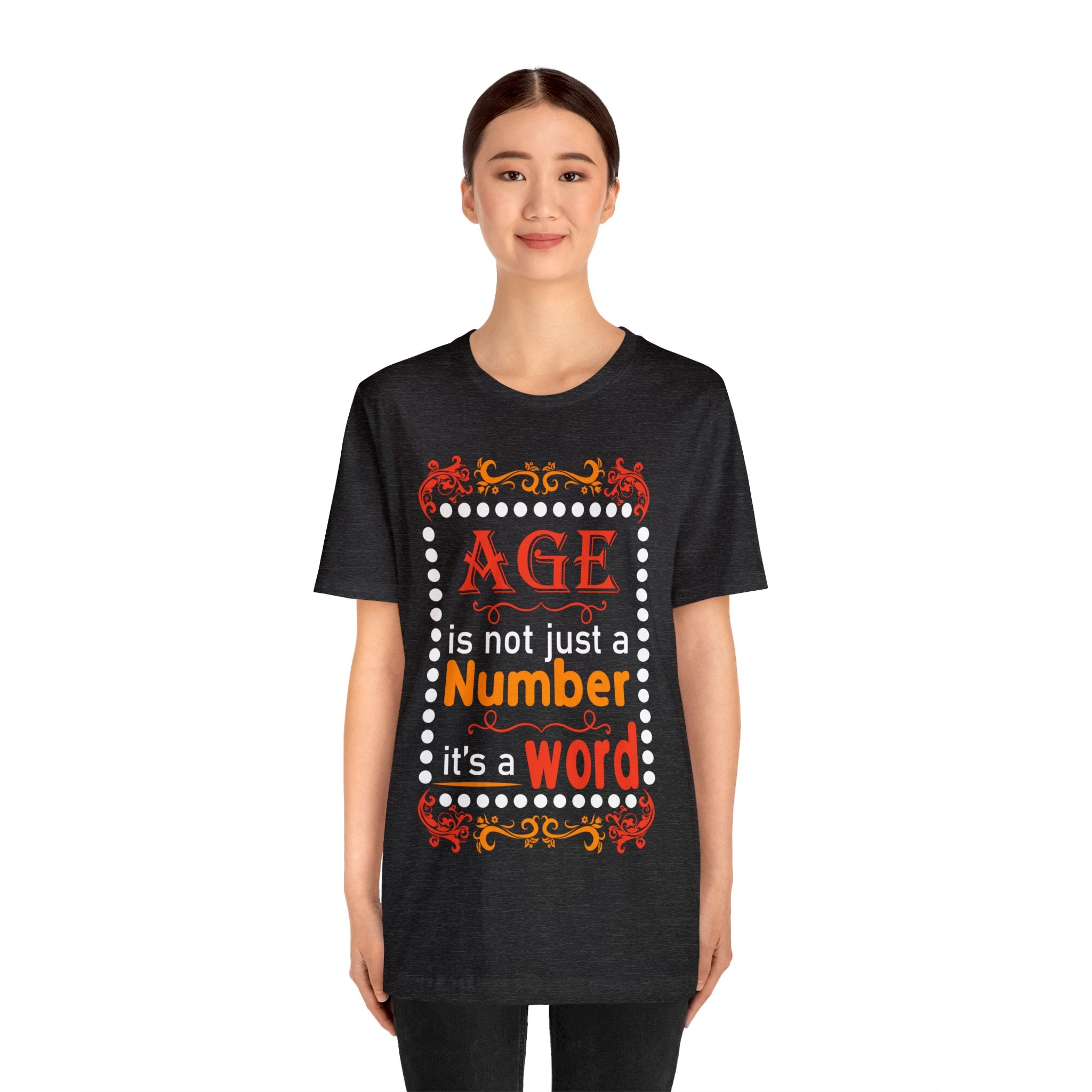 Age is Not a Number Tee