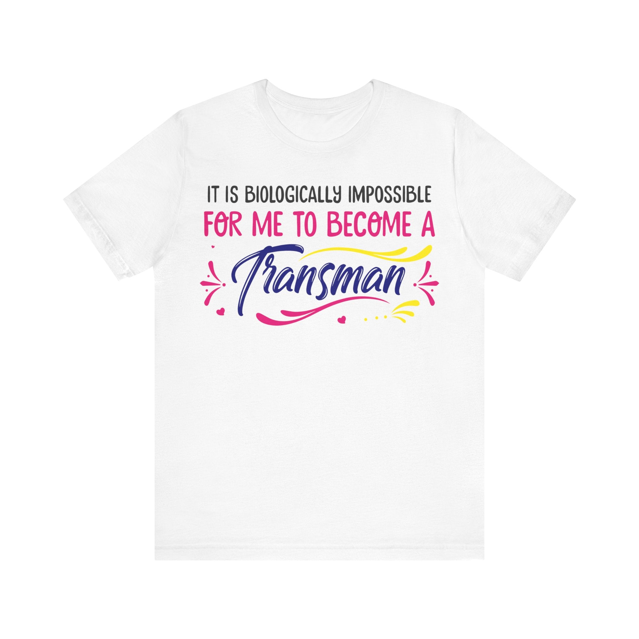 Biologically Impossible - Transman