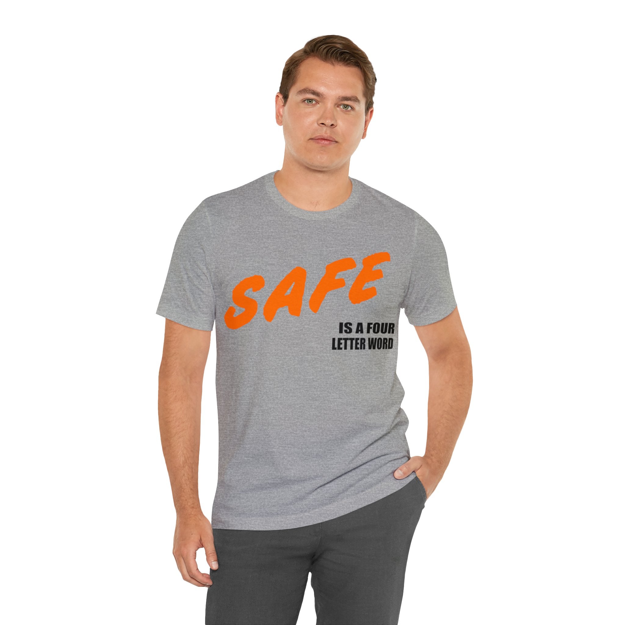 SAFE is a Four Letter Word