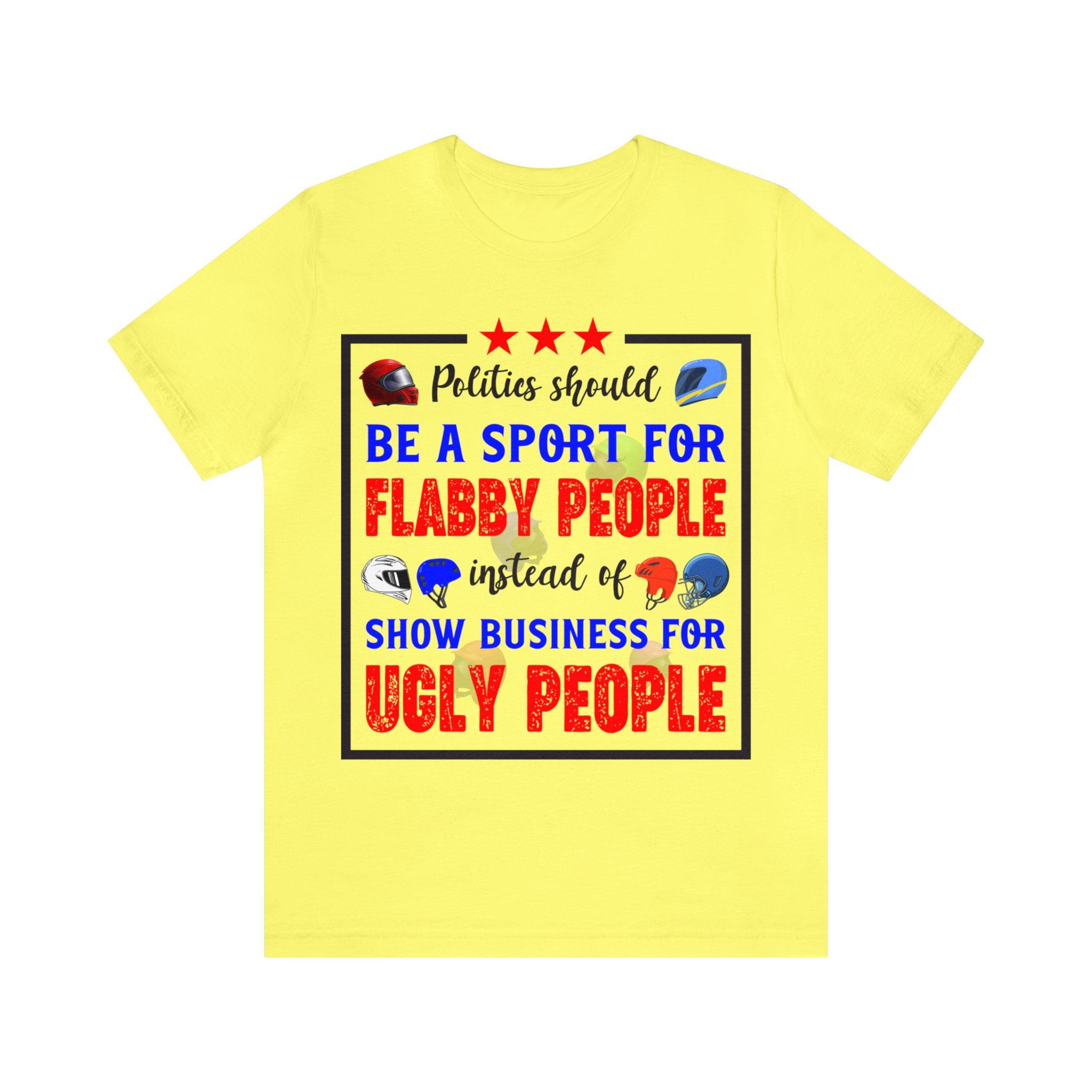 Politics - Sport for Flabby People