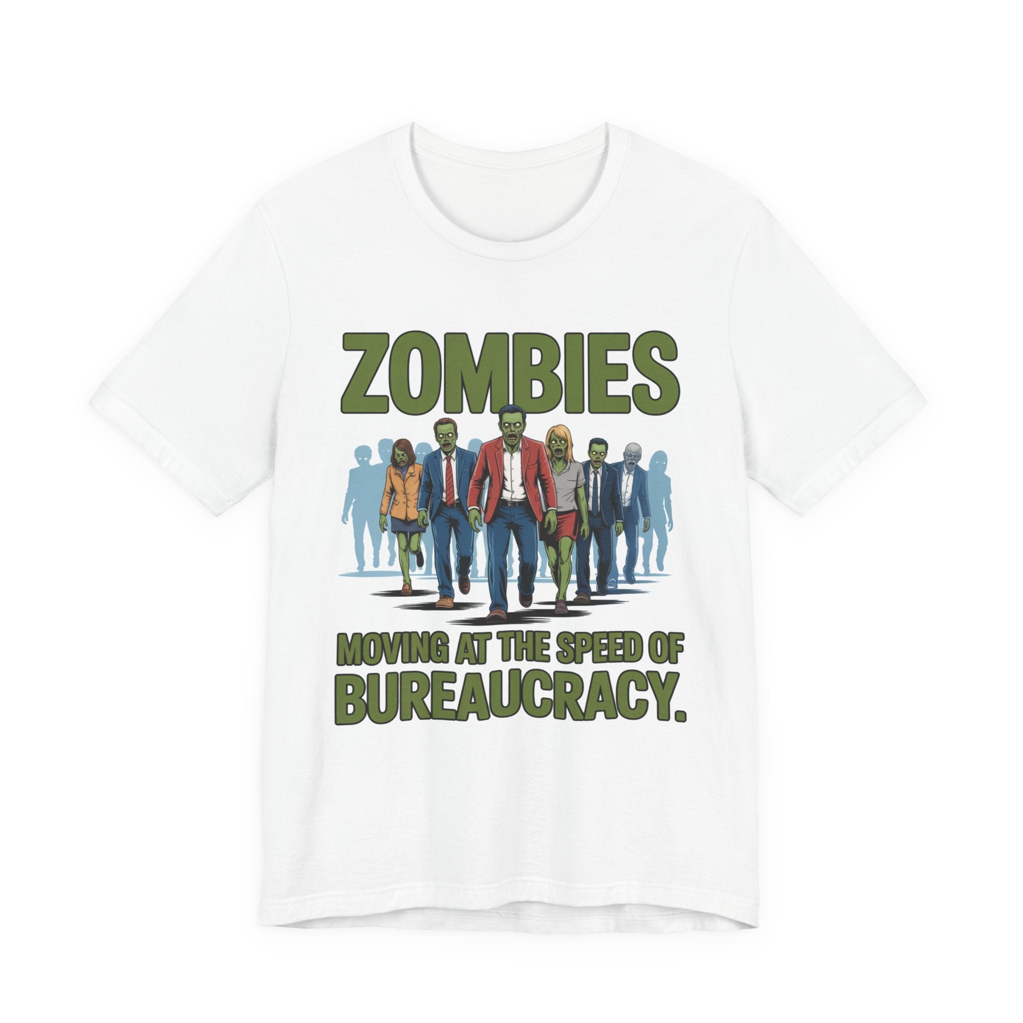 Zombies: Moving at the Speed of Bureaucracy