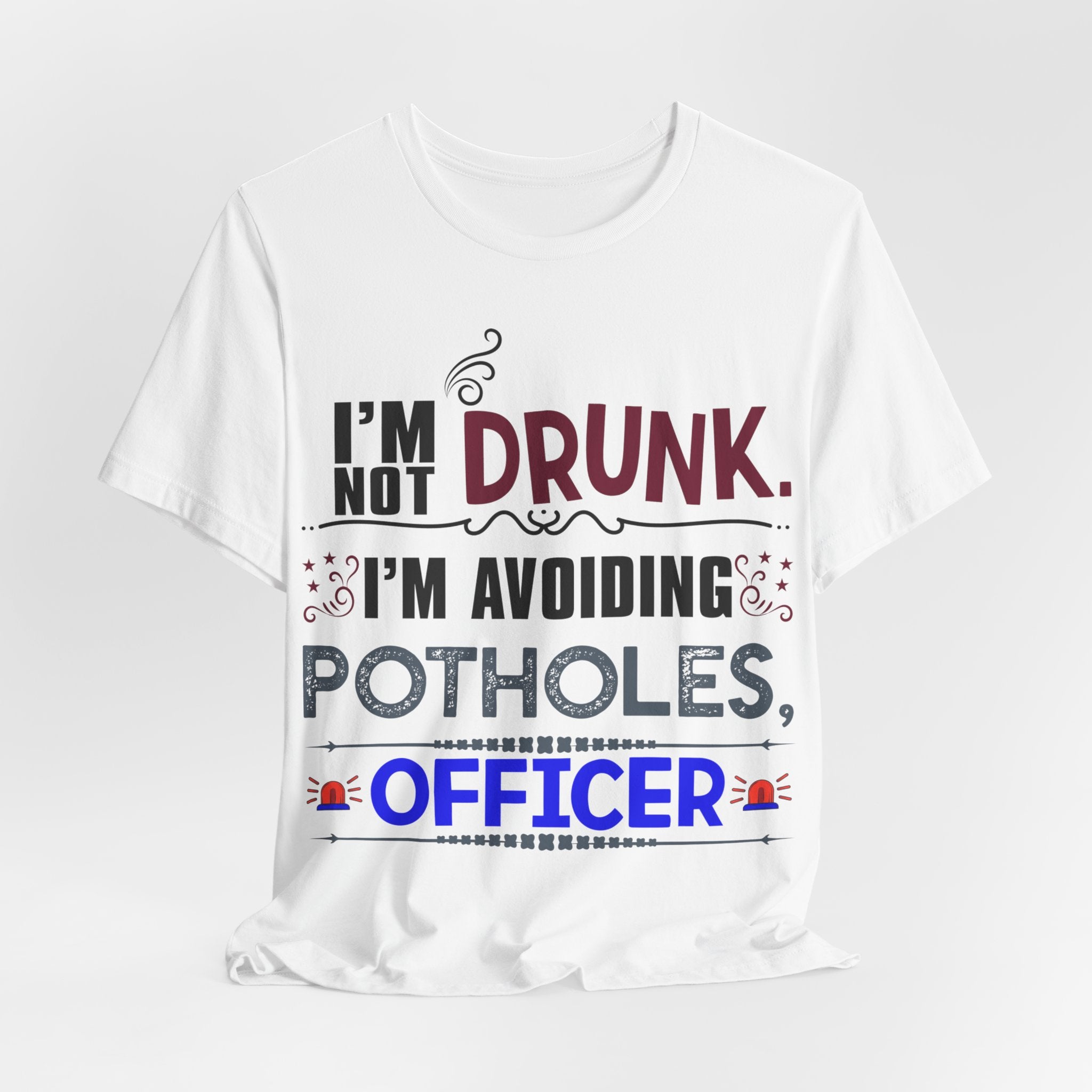 Not Drunk - Avoiding Potholes