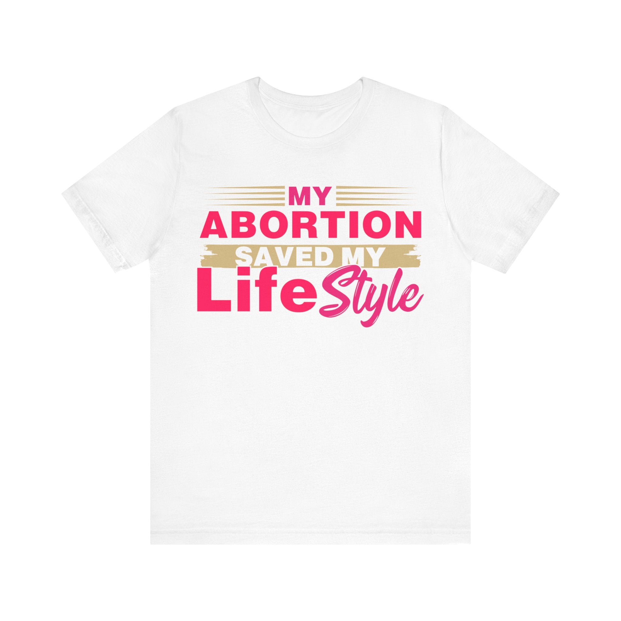 My Abortion Saved My LifeStyle