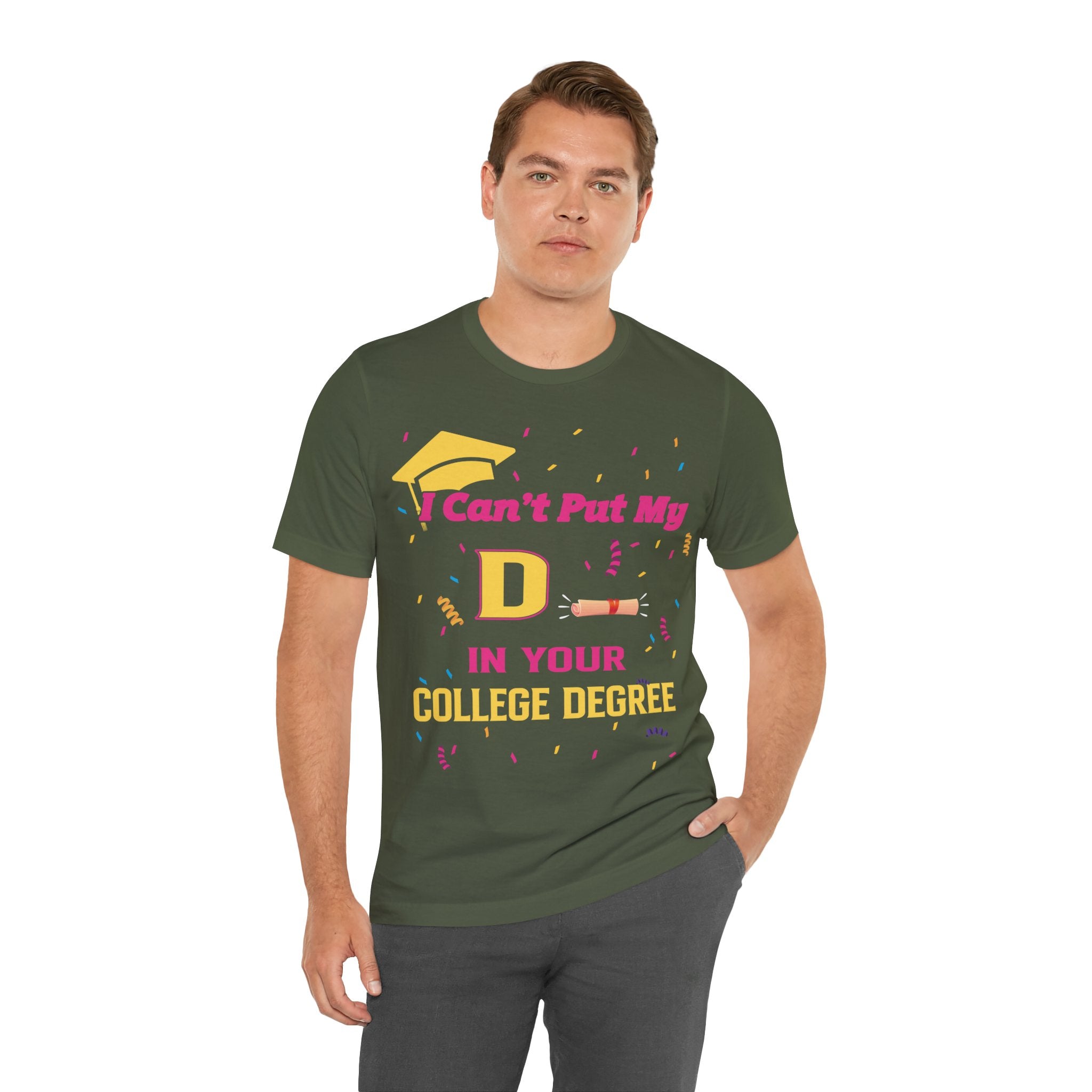 Can't Put My D - College Degree