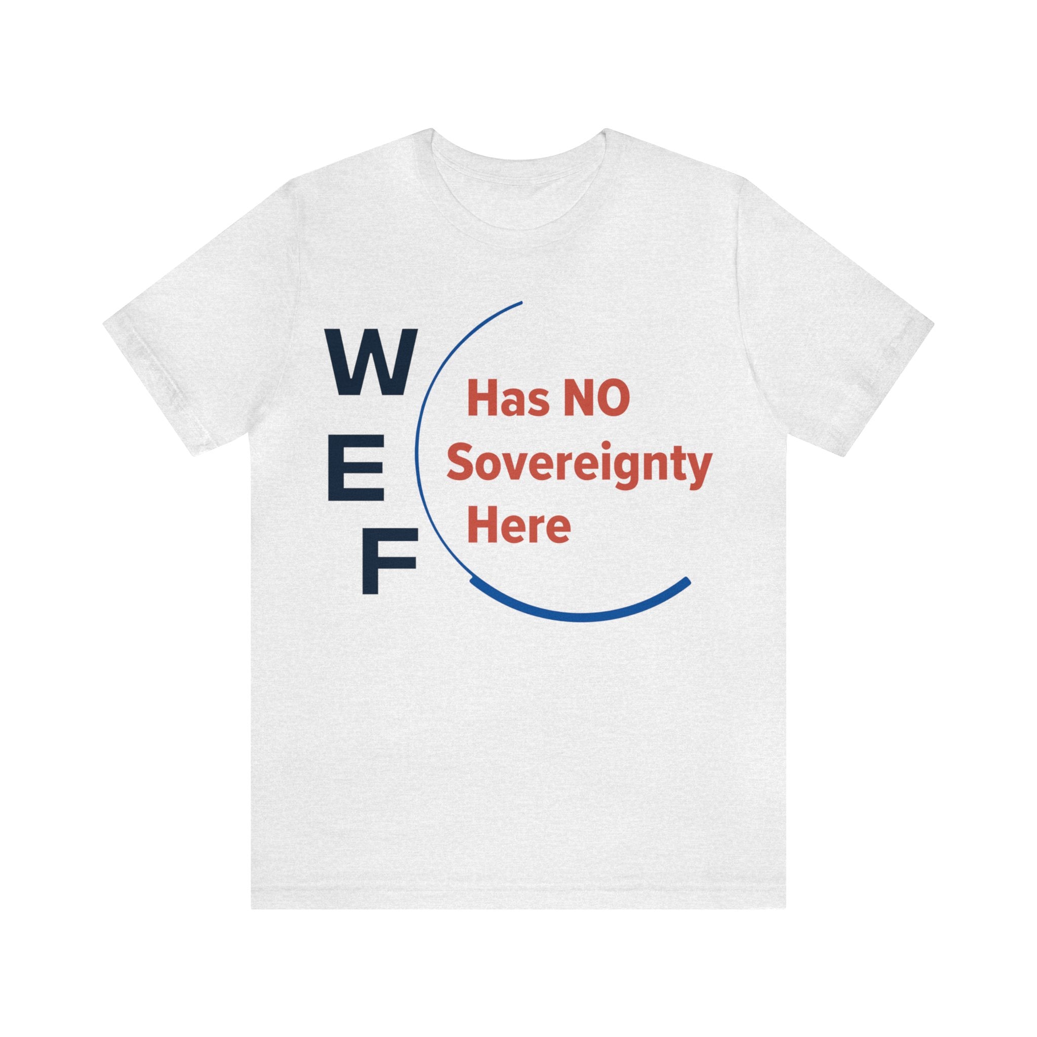 WEF - Has No Sovereignty Here