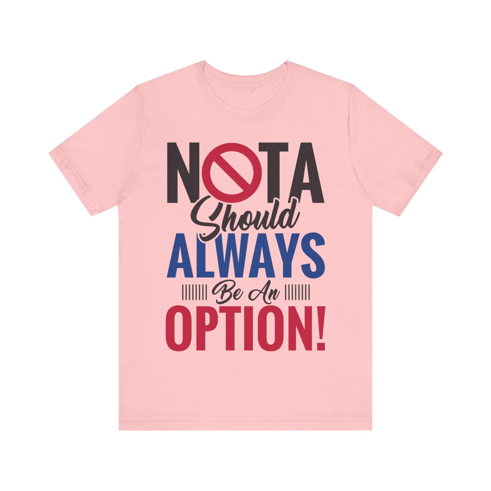 NOTA Should Always Be An Option!