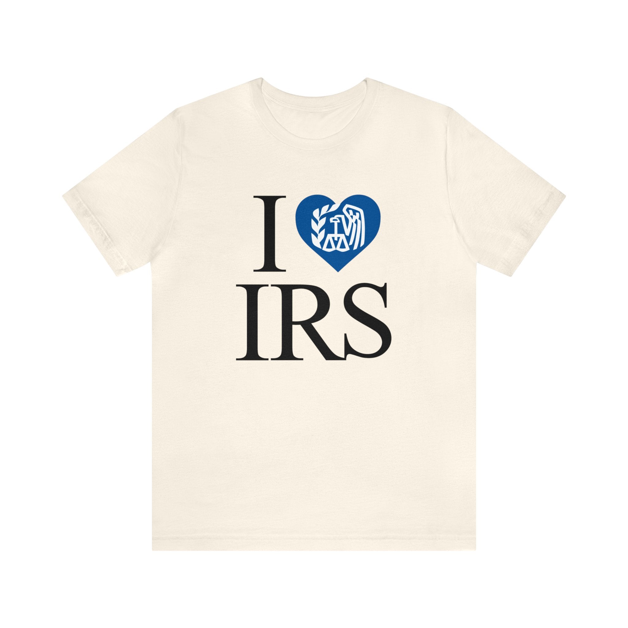 I <3 IRS Tee