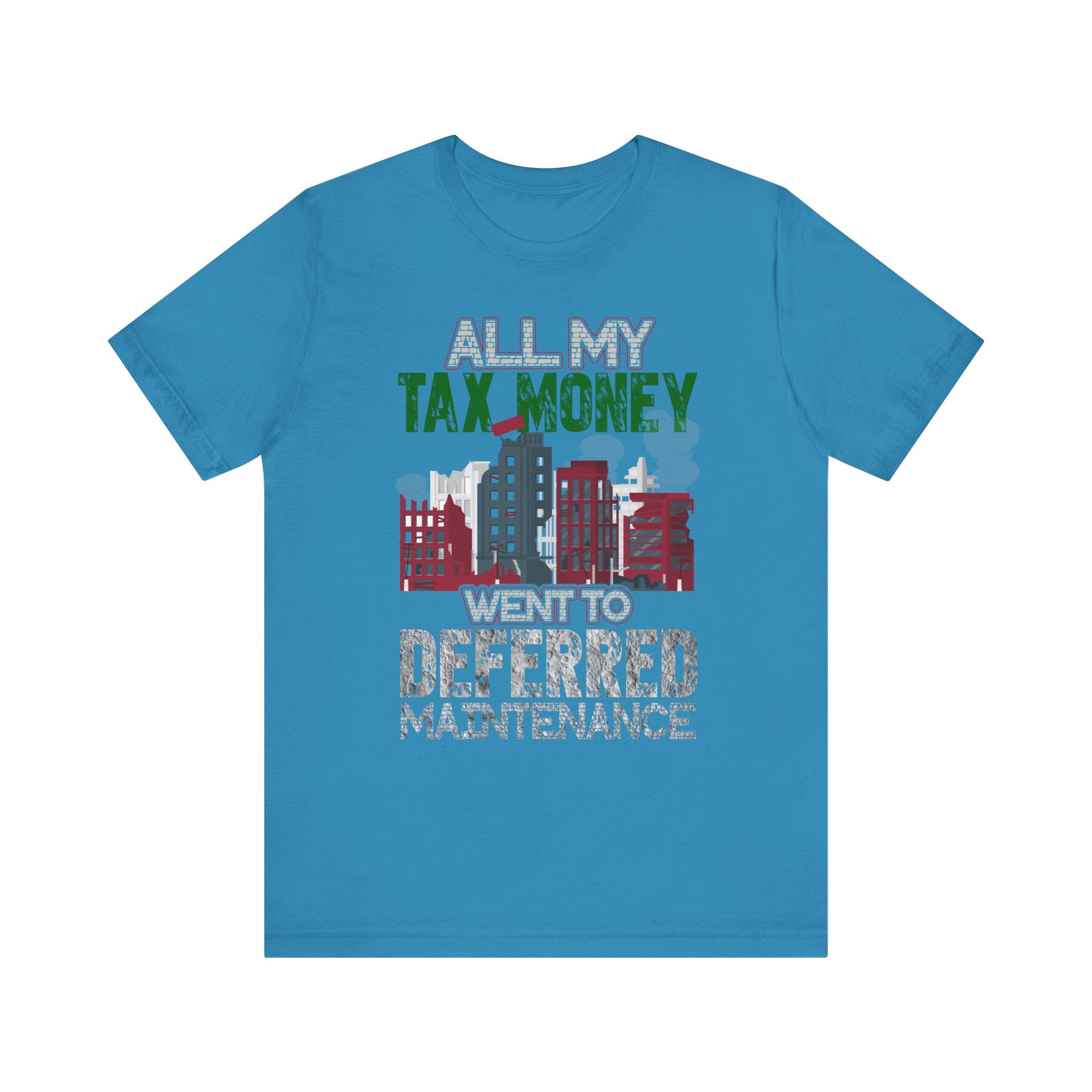 My Tax Money - Deferred Maintenance