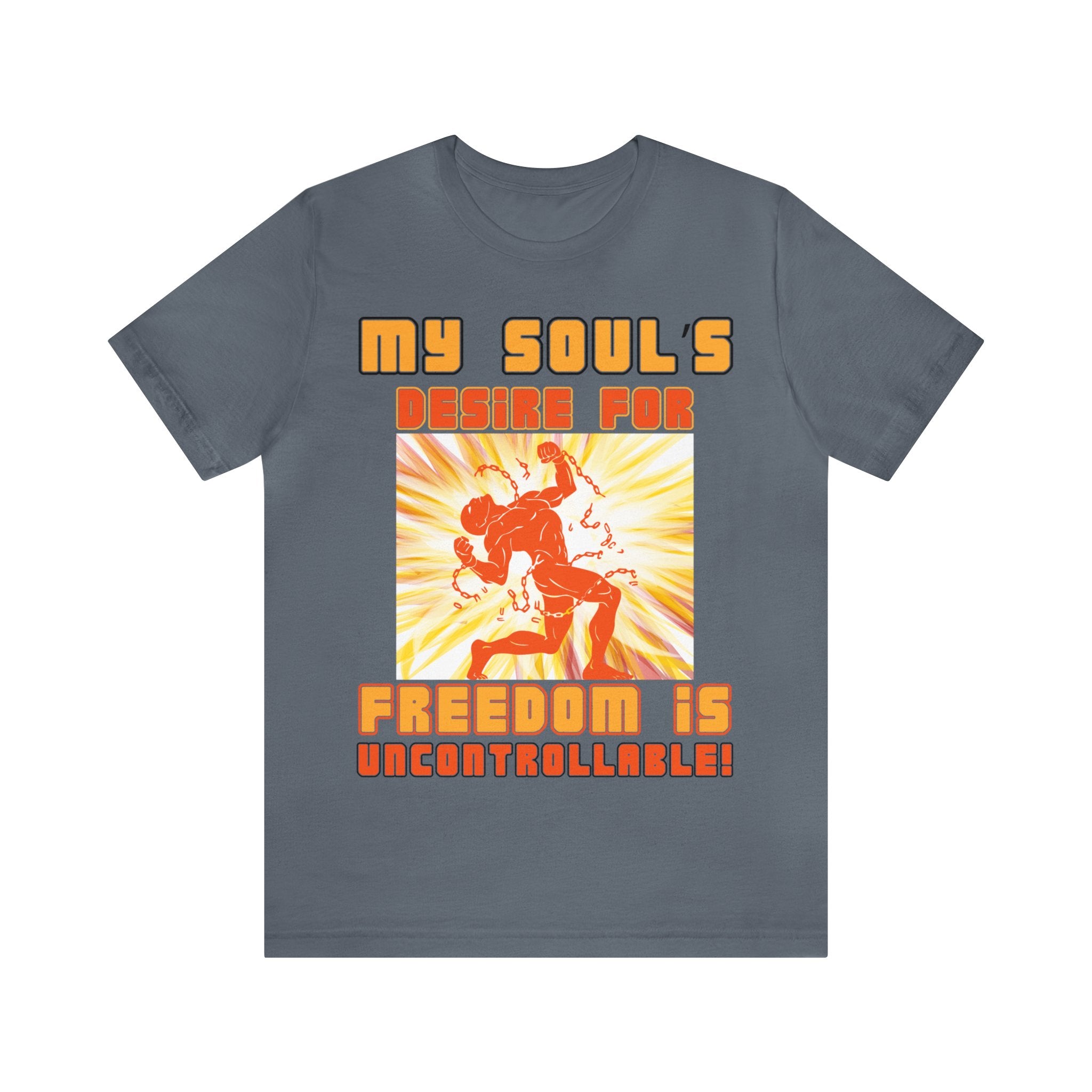 My Soul's Desire For Freedom